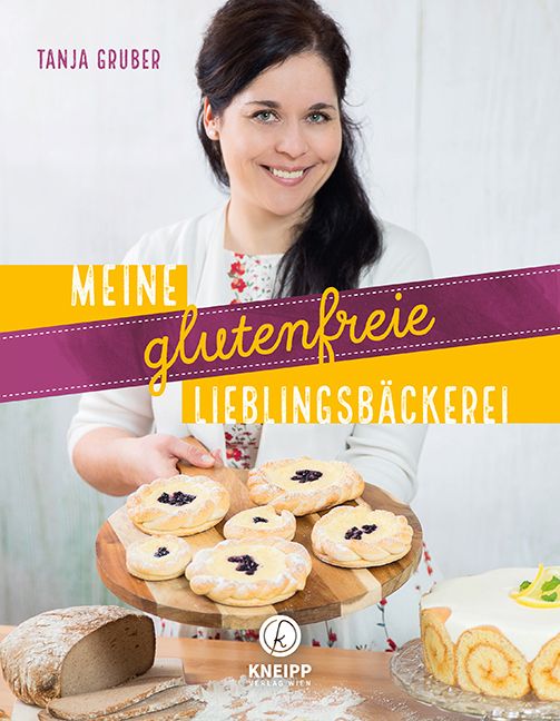 Buchcover: "Meine glutenfreie Lieblingsbäckerei" von Tanja Gruber. Frau hält Holzbrett mit Gebäck. Brot und Kuchen im Hintergrund.