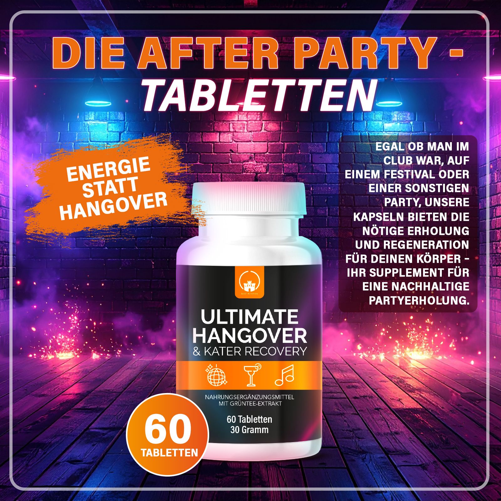 Weiße Flasche mit Etikett. Aufschrift: Ultimate Hangover & Kater Recovery. 60 Tabletten. Hintergrund: Party-Szene mit Neonlicht.