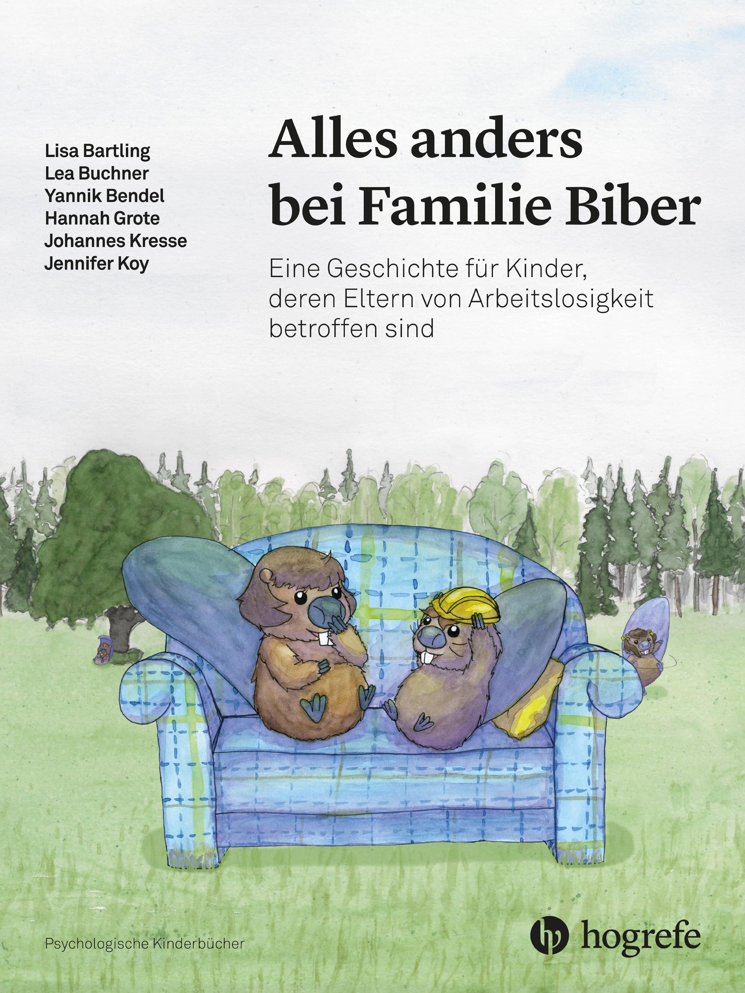 Buchcover: "Alles anders bei Familie Biber". Illustration von Bibern auf Sofa. Titel und Autorennamen. Verlag Hogrefe.