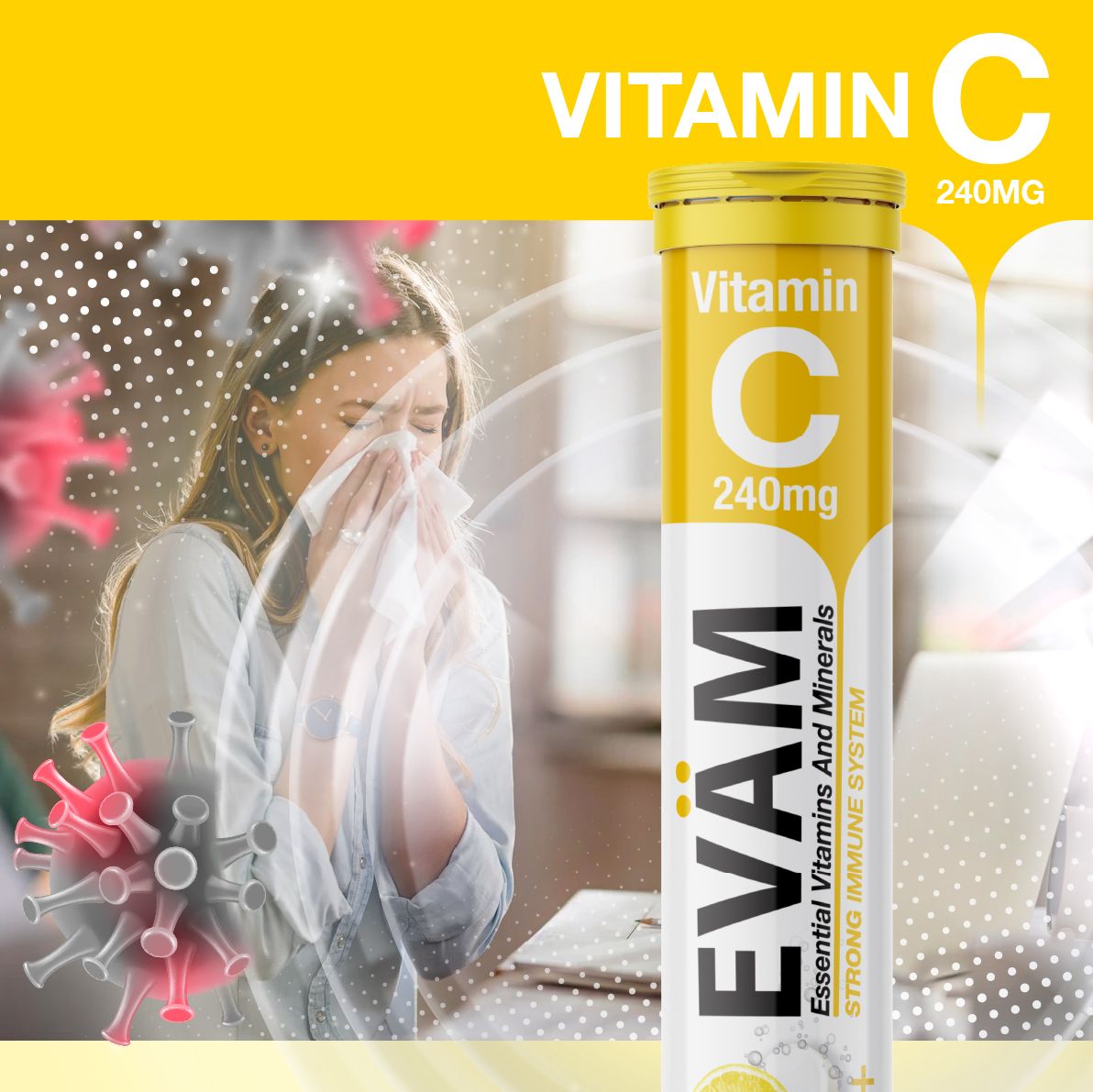 Gelbes Röhrchen EVÄM Vitamin C 240mg. Aufschrift: Essential Vitamins and Minerals, Strong Immune System. Frau hustet. Hintergrund: Viren und eine Person.