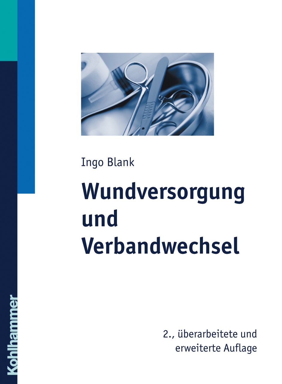 Buchcover: Titel "Wundversorgung und Verbandwechsel" von Ingo Blank. Abbildung von chirurgischen Instrumenten.