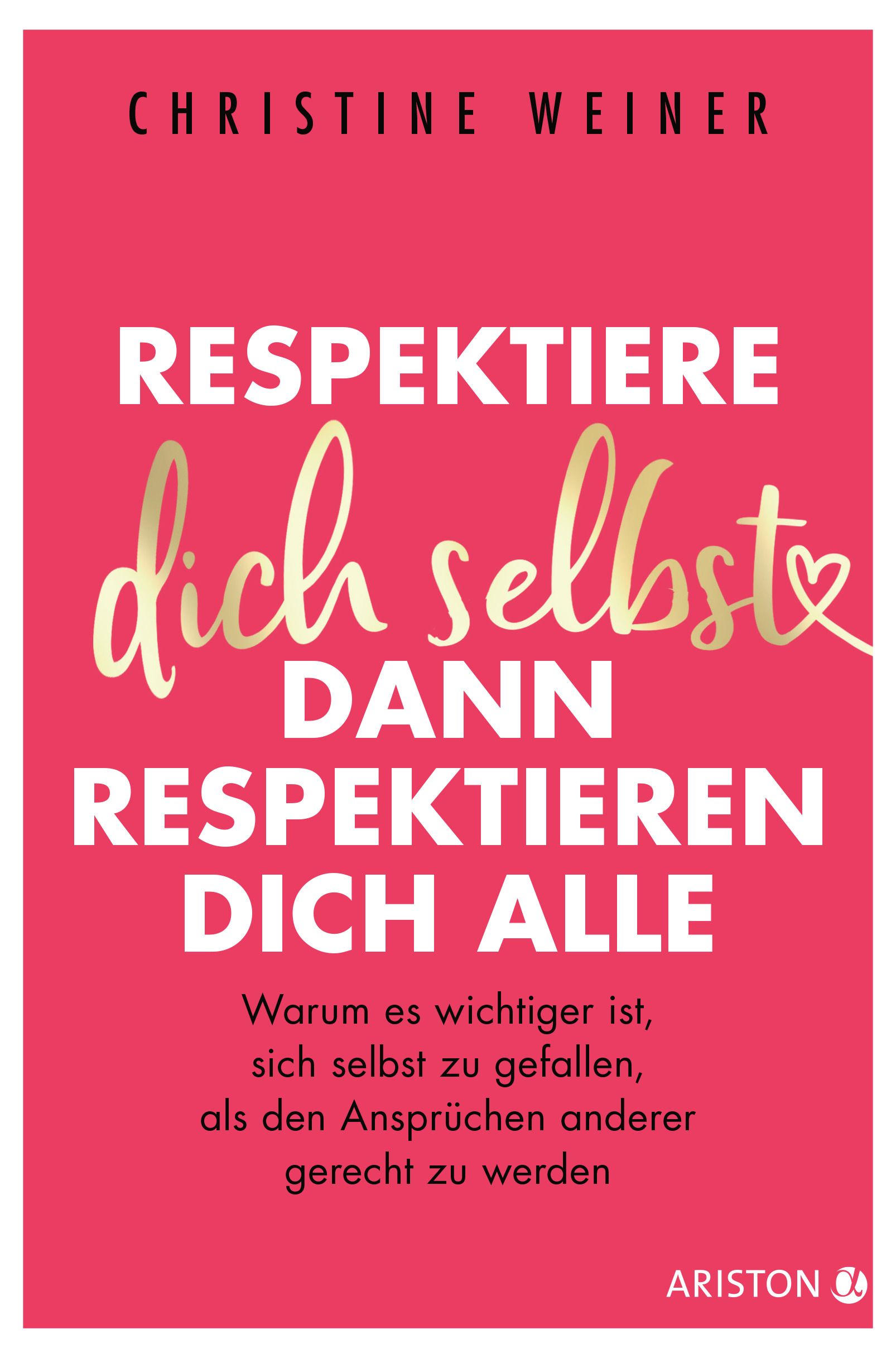 Respektiere dich selbst, sonst respektiert dich niemand