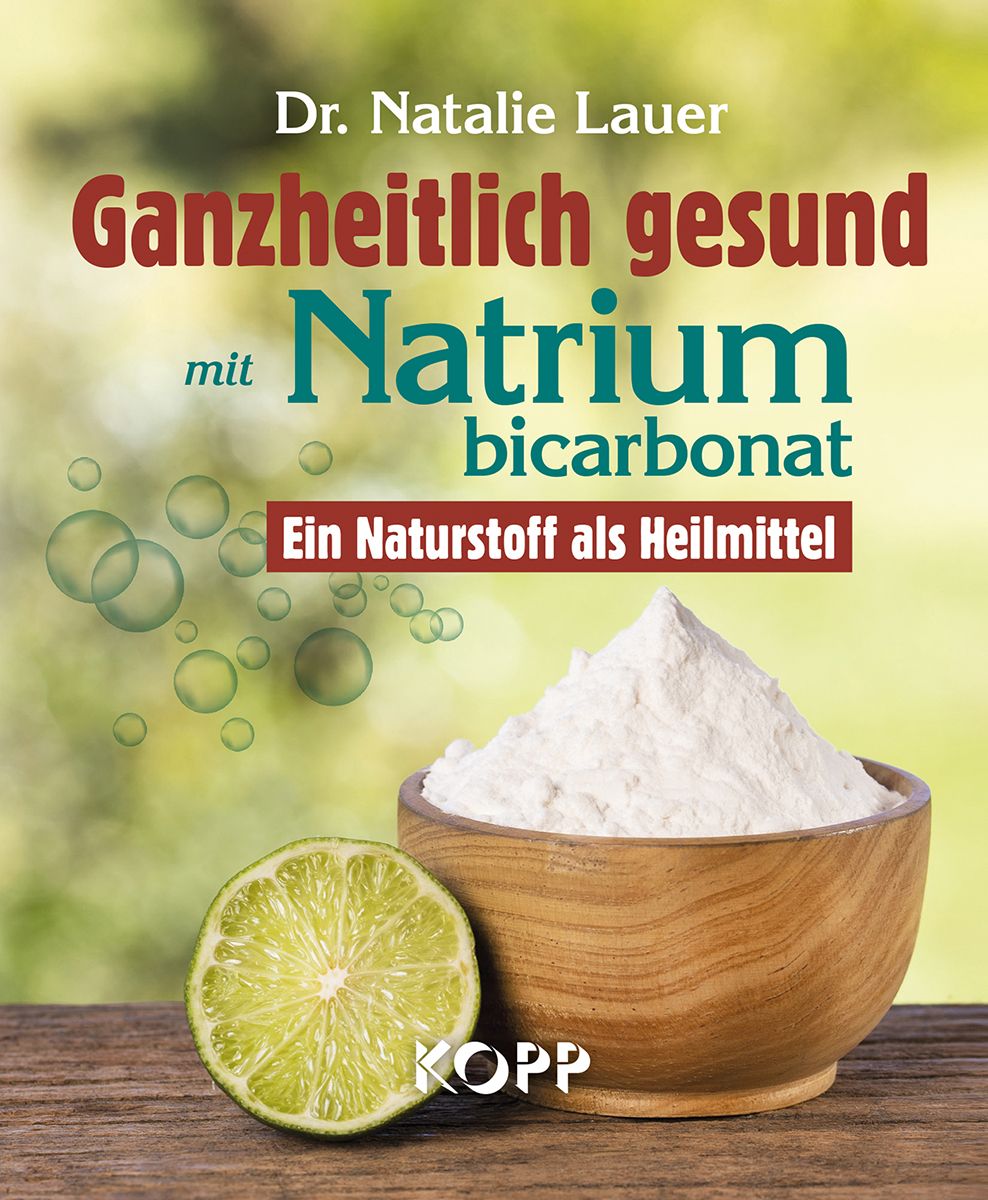 Ganzheitlich gesund mit Natriumbicarbonat