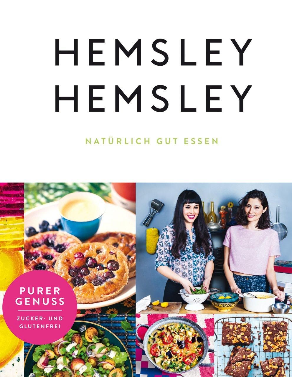 Hemsley und Hemsley Natürlich gut essen