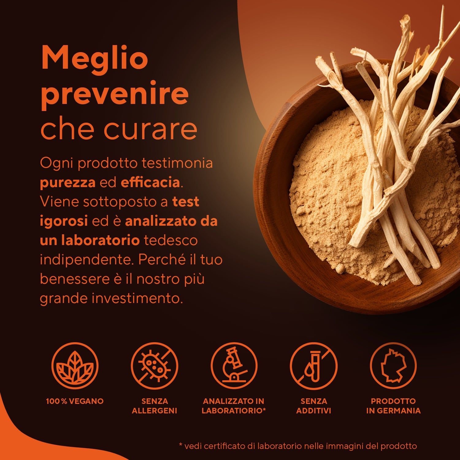 Testo: Meglio prevenire che curare. 100% vegano, senza allergeni, analizzato in laboratorio, senza additivi, prodotto in Germania.