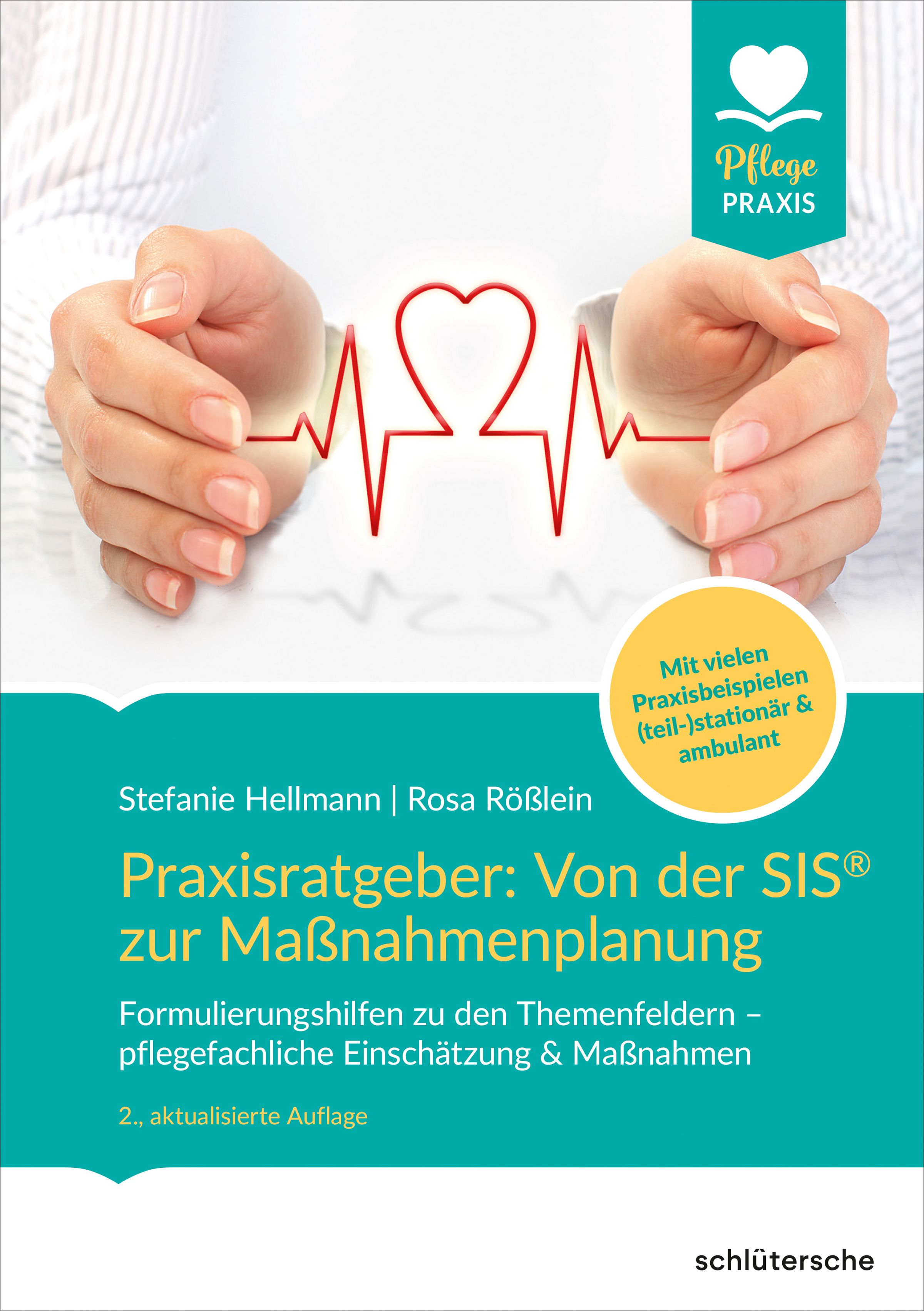 Buchcover mit Händen, Herzschlag-Symbol und Titel: Praxisratgeber: Von der SIS® zur Maßnahmenplanung.