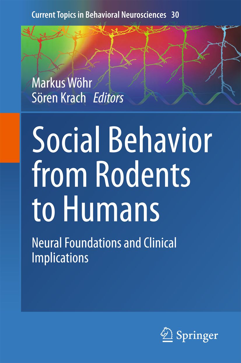 Buchcover: Social Behavior from Rodents to Humans. Autoren: Markus Wöhr, Sören Krach. Verlag: Springer. Titel in weißer Schrift auf blauem Hintergrund.
