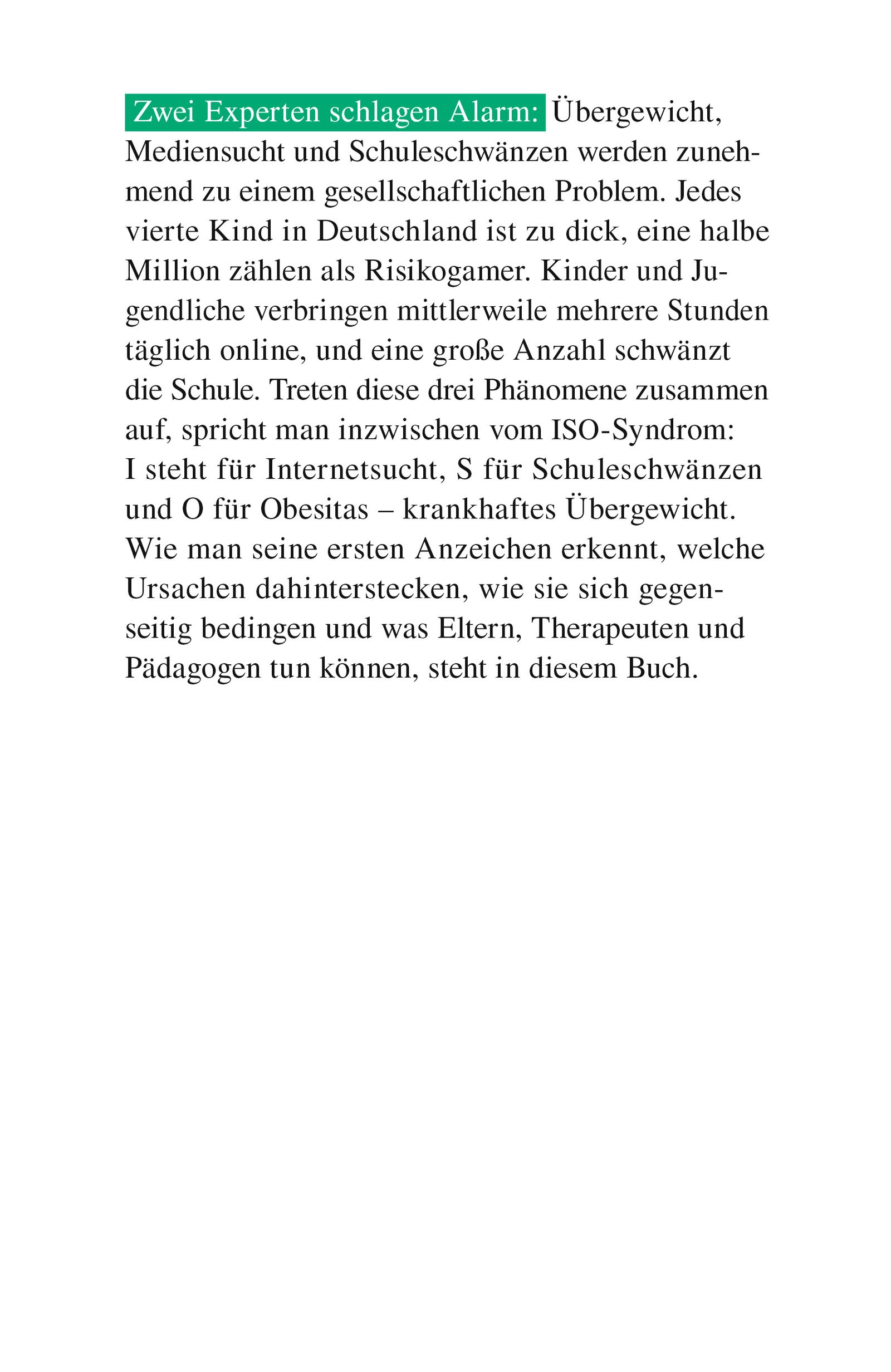 Zocken, futtern, Schule schwänzen