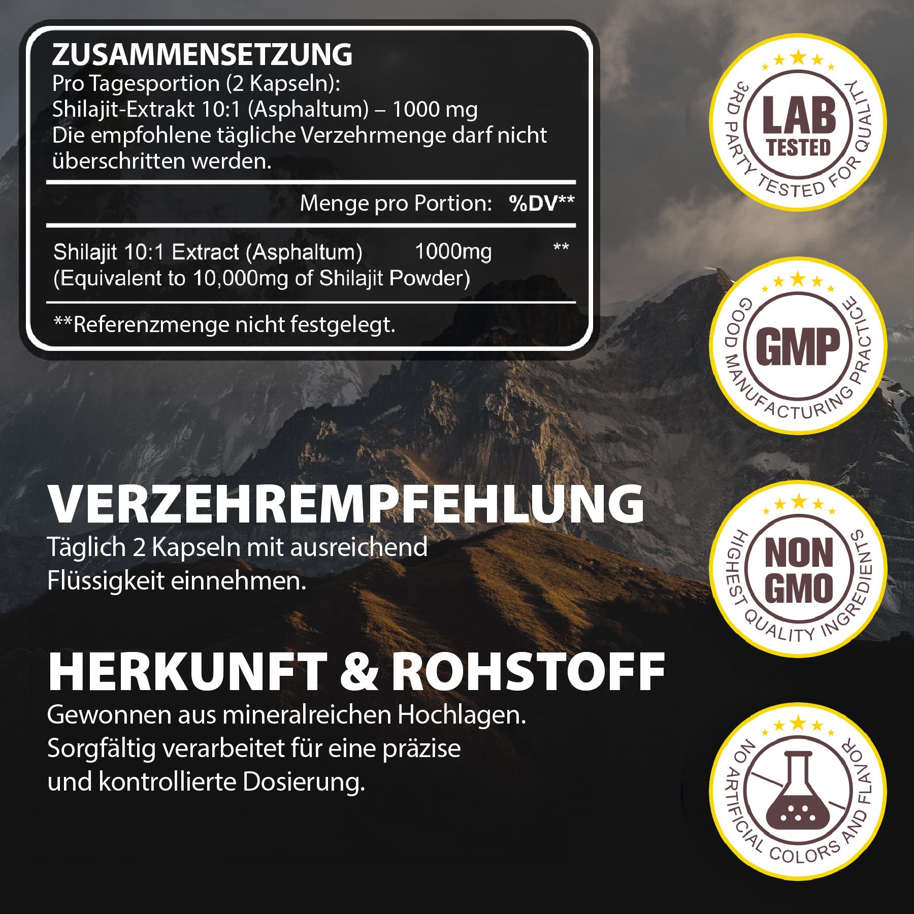 Text: Zusammensetzung. Pro Tagesportion (2 Kapseln): Shilajit-Extrakt 10:1 (Asphaltum) - 1000 mg. Herkunft & Rohstoff.