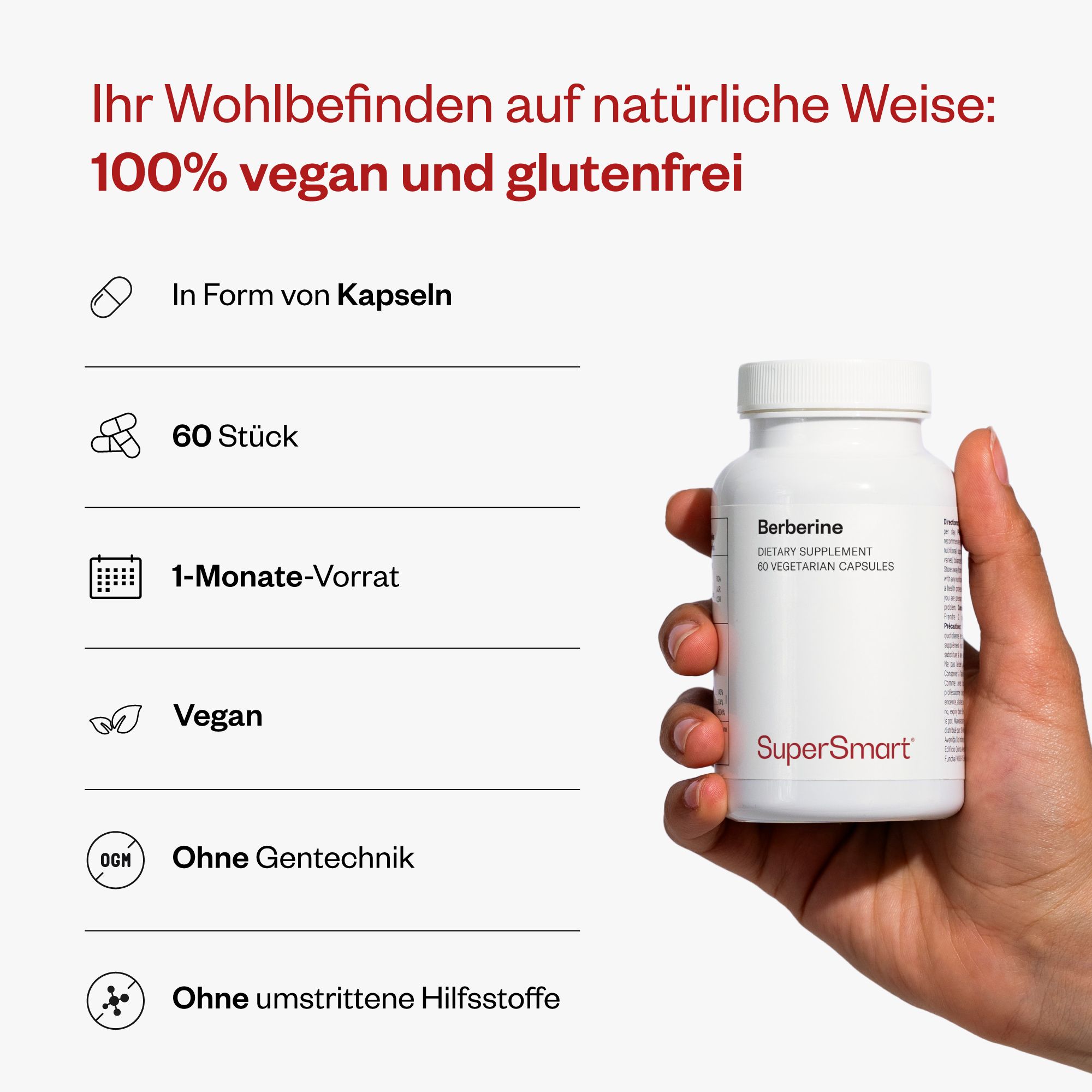 Hand hält eine weiße Flasche Berberin-Kapseln. Text: 60 Stück, 1-Monats-Vorrat, vegan, ohne Gentechnik, ohne Hilfsstoffe. SuperSmart.