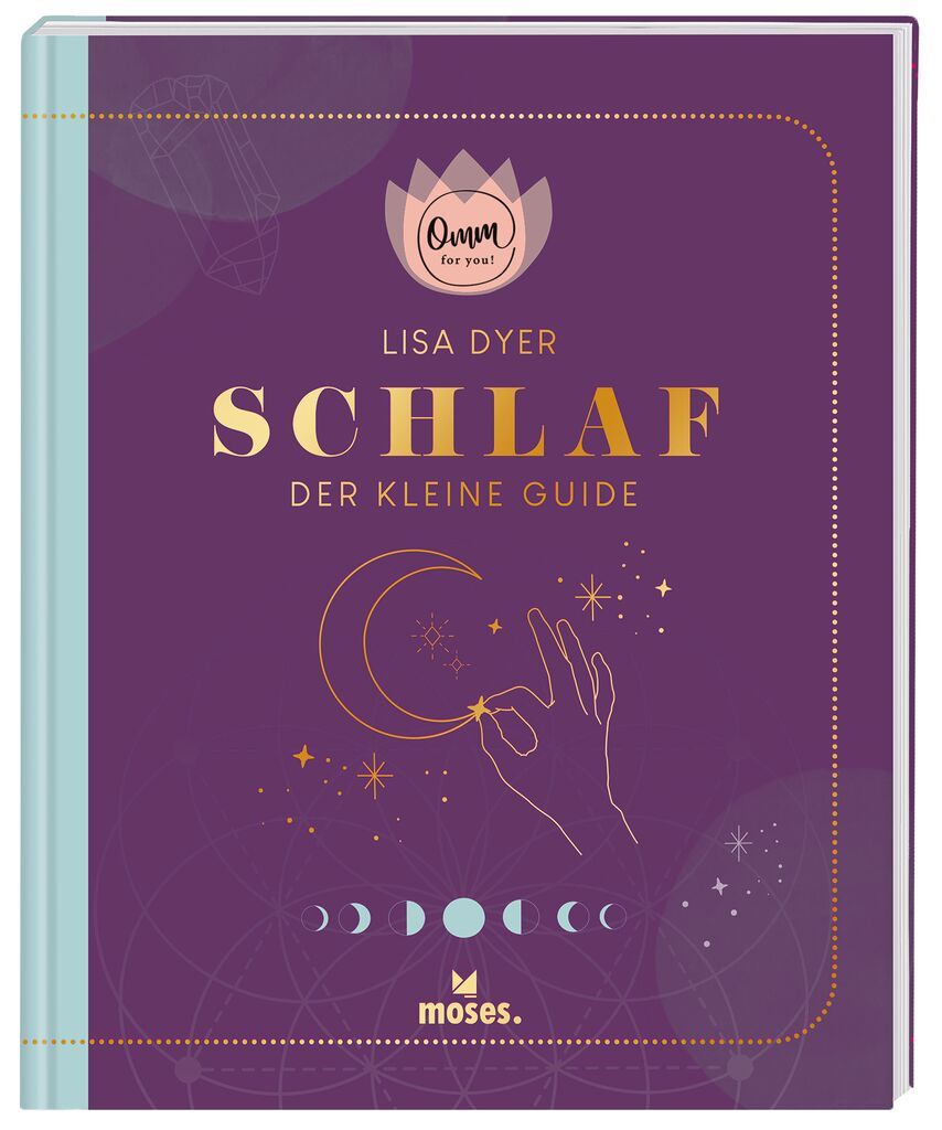 Buchcover mit lila Hintergrund. Titel: Schlaf - Der kleine Guide. Goldene Schrift und Illustrationen. Logo: Omm for you.