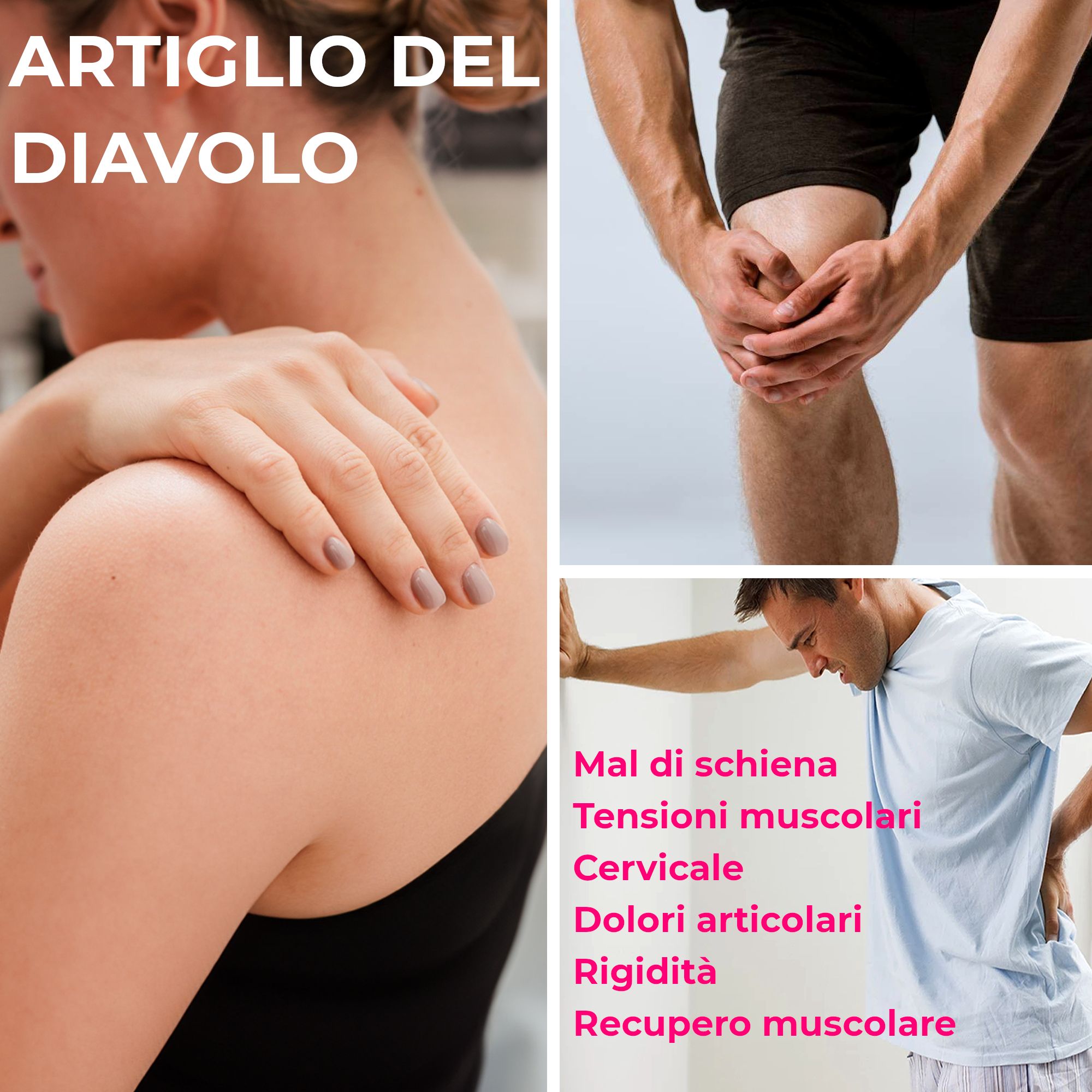 Artiglio del Diavolo Gel: Schulter, Knie und Rückenansicht, mit Text zu Schmerzen.
