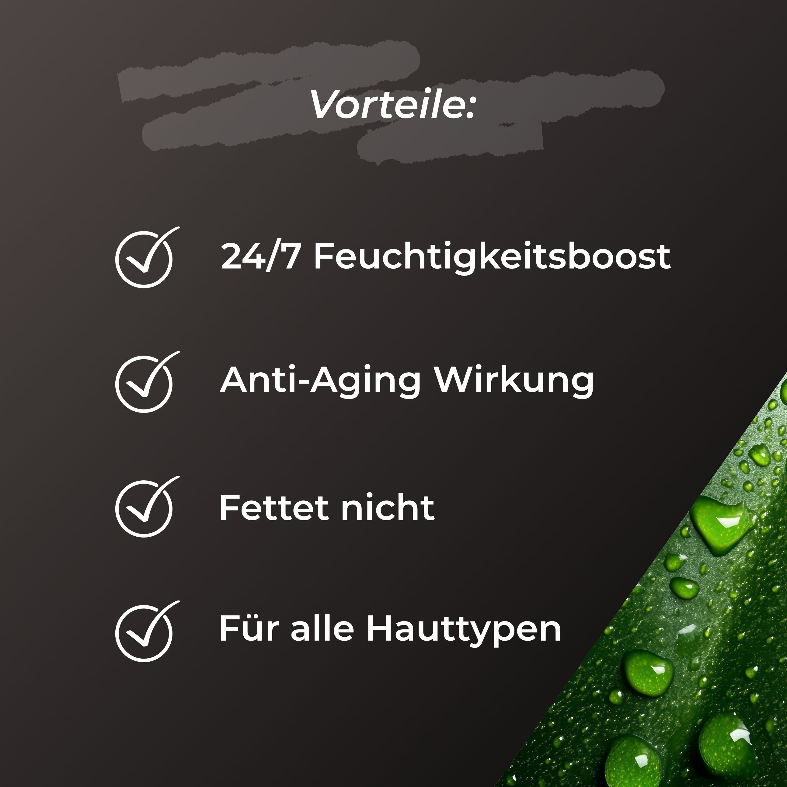 Liste mit Vorteilen: 24/7 Feuchtigkeitsboost, Anti-Aging Wirkung, fettet nicht, für alle Hauttypen. Grüner Hintergrund mit Wassertropfen.