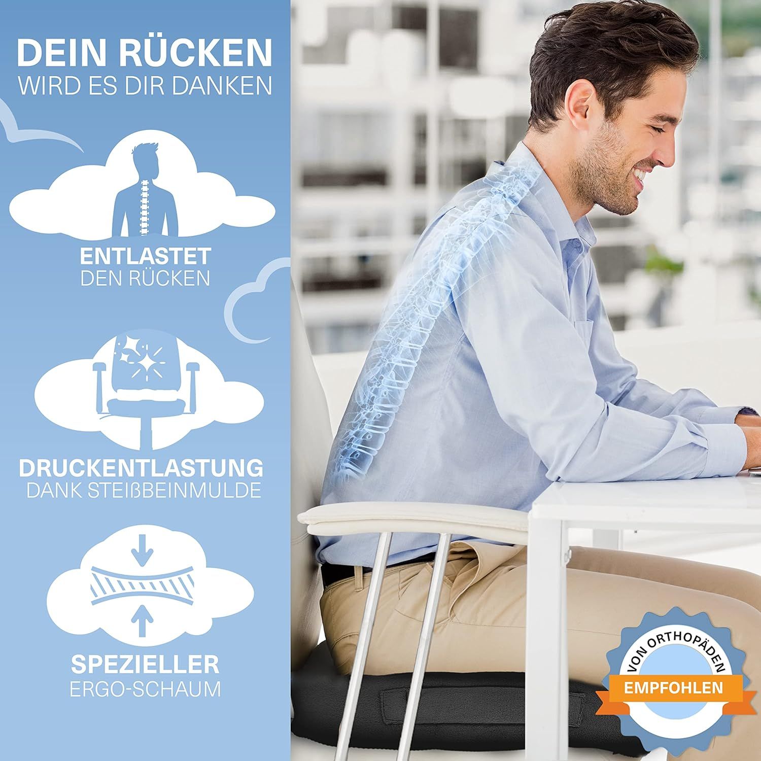 Mann sitzt auf einem Sitzkissen. Illustration der Wirbelsäule. Text: Von Orthopäden empfohlen. Entlastung des Rückens.