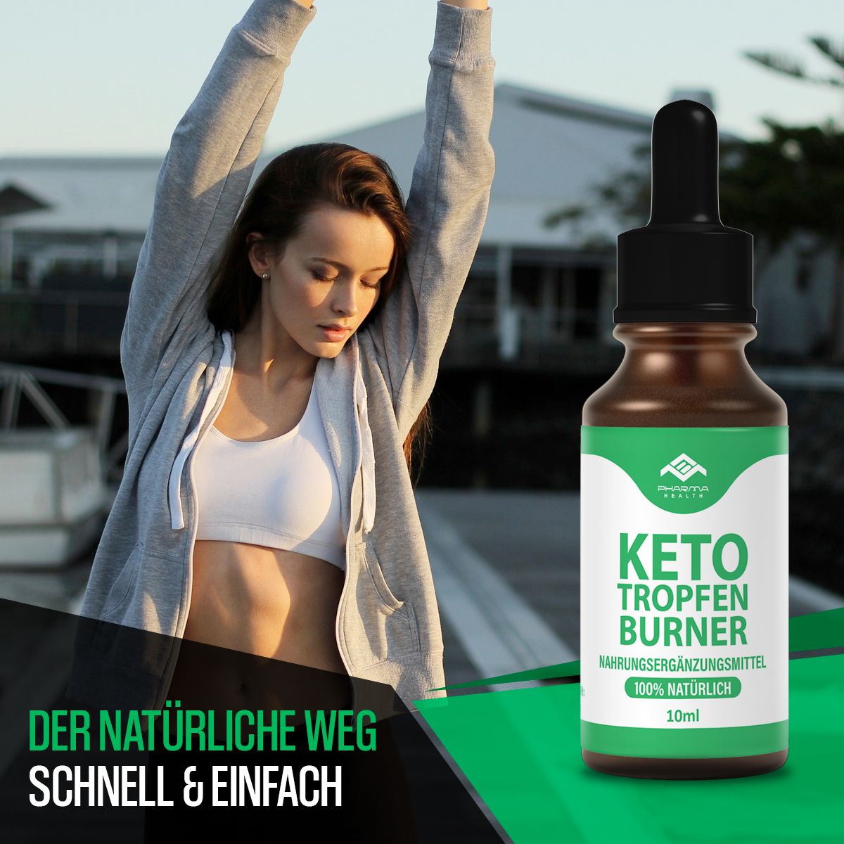 Produktflasche mit Frau im Hintergrund. Text: Der natürliche Weg, schnell & einfach. Keto Tropfen Burner, 100% natürlich, 10 ml.