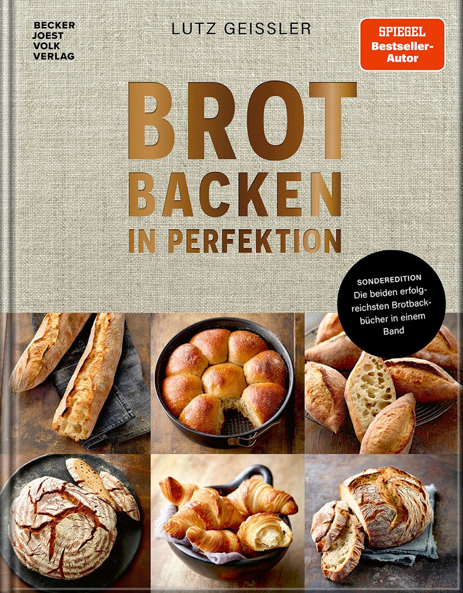 Buchcover: Brot backen in Perfektion. Autor: Lutz Geissler. Sonderedition. Abgebildet sind verschiedene Brotsorten und Gebäck.