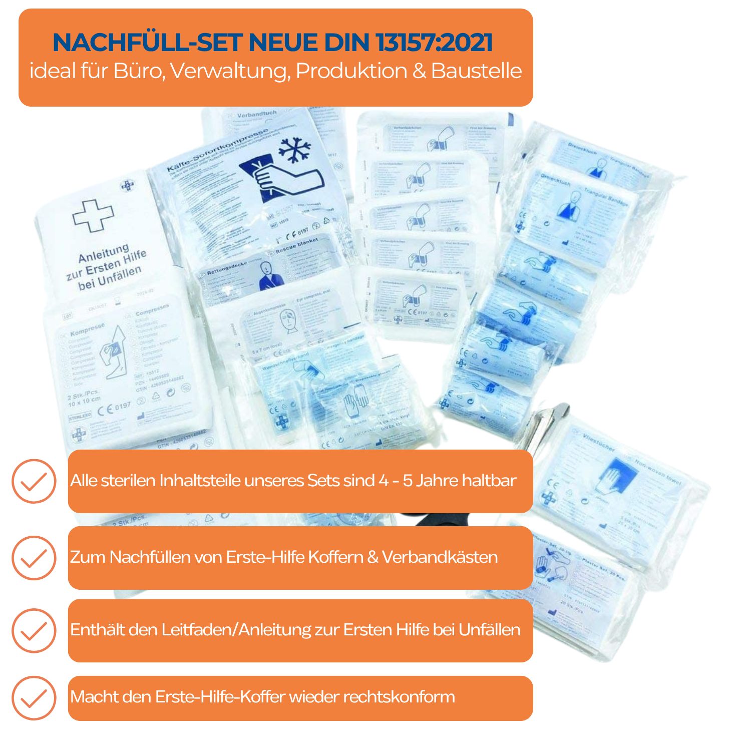 Nachfüll-Set DIN 13157:2021. Inhalt: sterile Teile, 4-5 Jahre haltbar, zum Nachfüllen von Erste-Hilfe-Kästen. Enthält Anleitung. Macht den Erste-Hilfe-Koffer wieder rechtskonform.