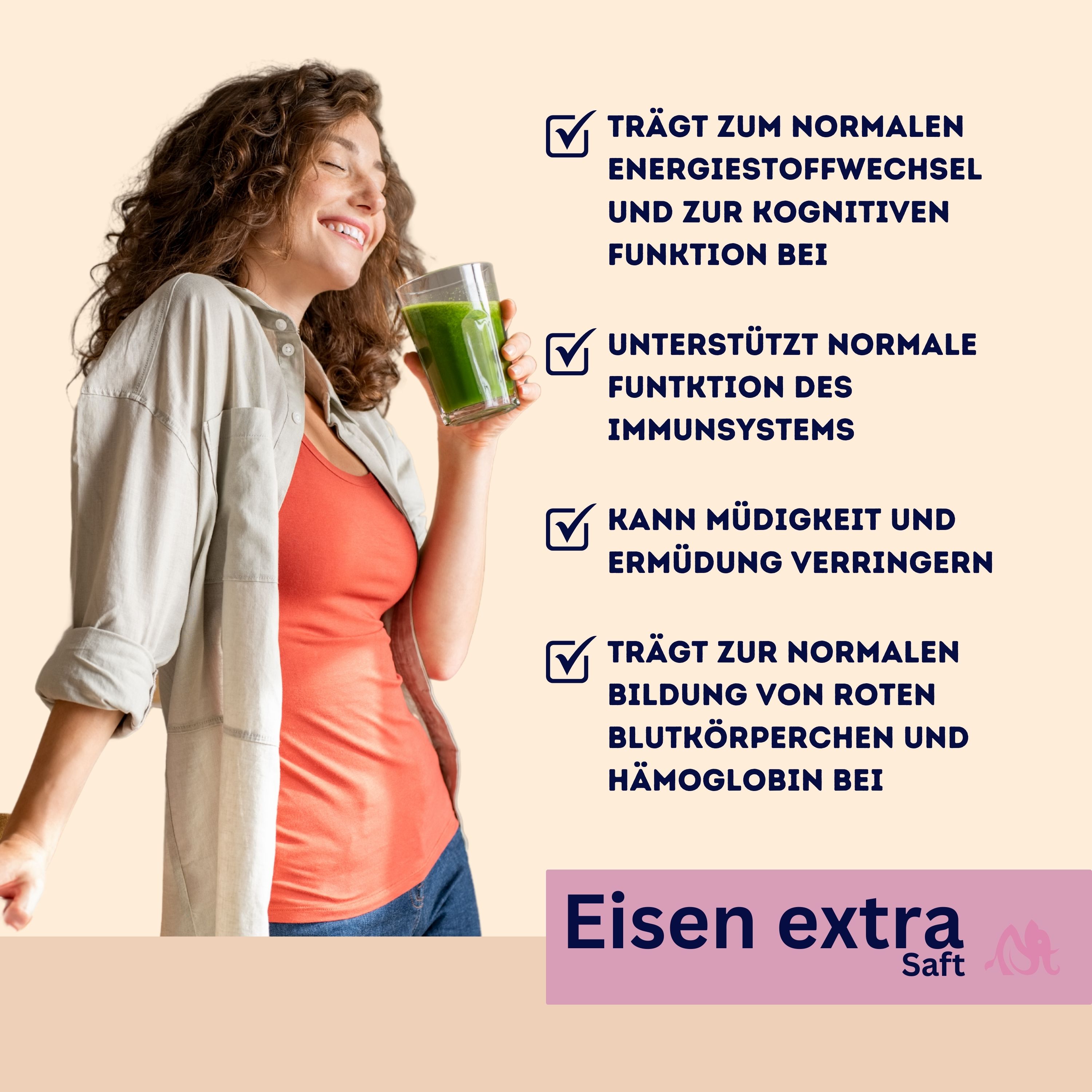 Frau trinkt grünen Saft. Text: Trägt zum normalen Energiestoffwechsel bei, unterstützt die Immunfunktion, kann Müdigkeit verringern, etc. Produkt: Eisen extra Saft.