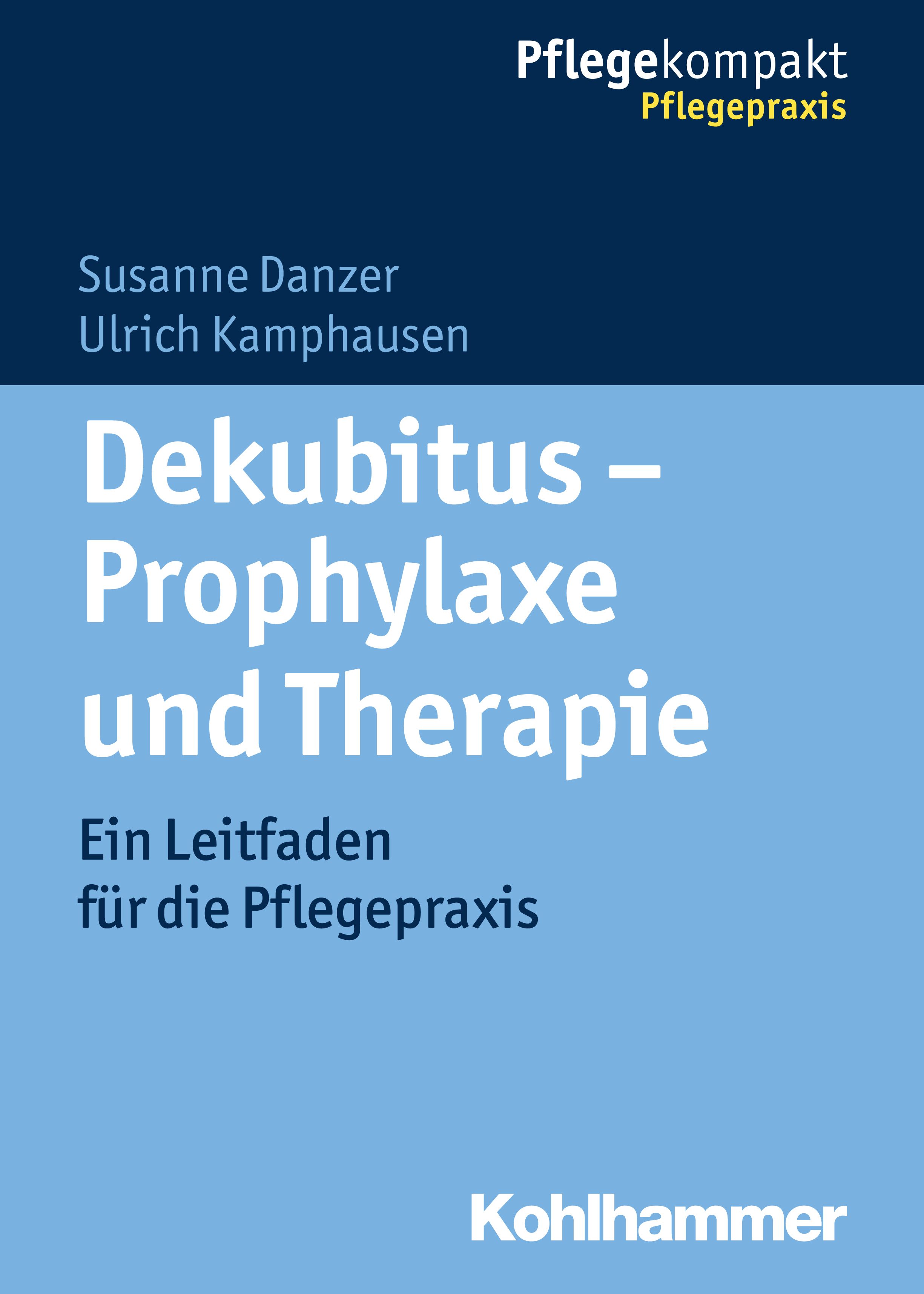 Dekubitus Prophylaxe und Therapie