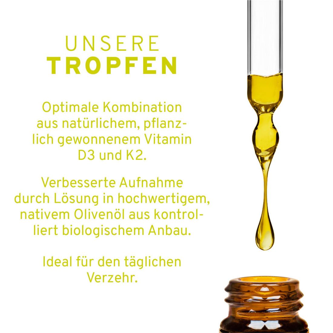 Tropfen aus Olivenöl mit Vitamin D3 und K2. Optimale Aufnahme, biologisch angebaut.