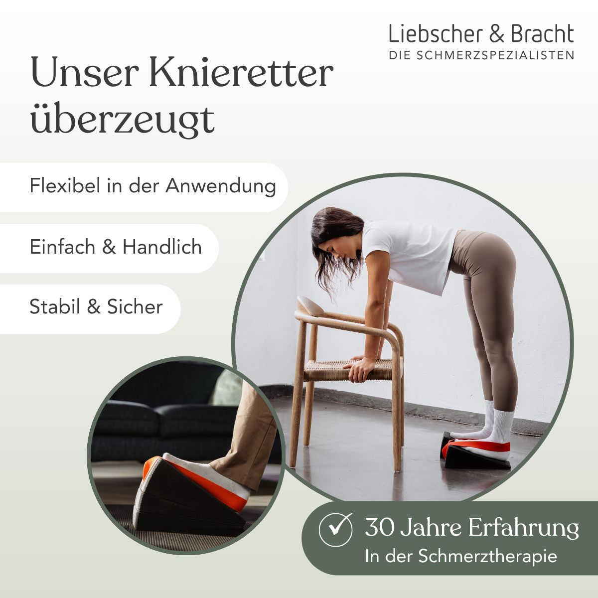 Liebscher & Bracht Knieretter in Anwendung, mit Hinweis auf 30 Jahre Erfahrung.