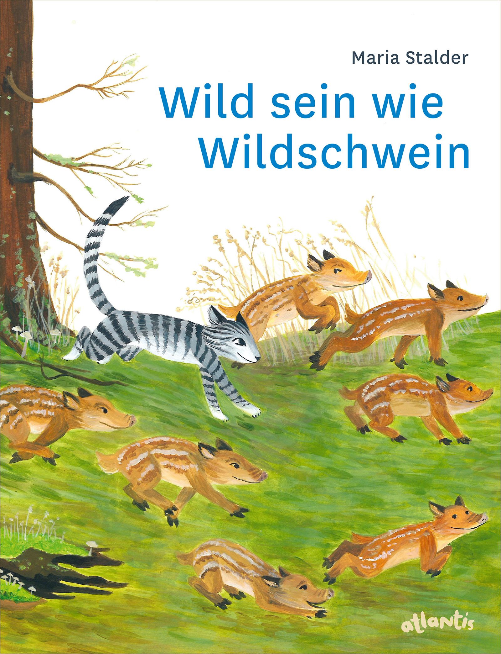 Buchcover mit Titel "Wild sein wie Wildschwein" von Maria Stalder. Illustration: Wildschweine und ein gestreifter Kater auf grüner Wiese.