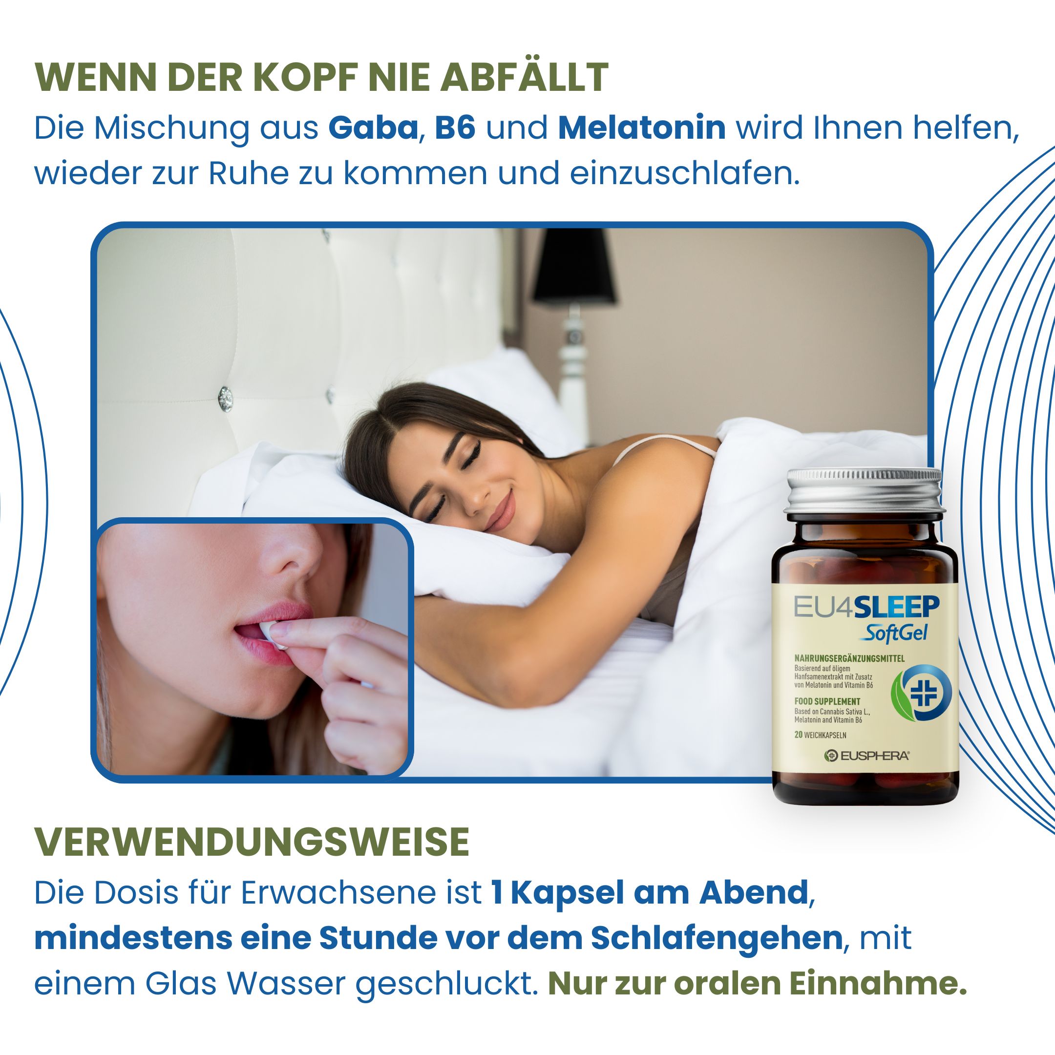 Frau im Bett nimmt Kapsel. Text: Mischung aus GABA, B6 und Melatonin hilft beim Einschlafen. Anwendung: 1 Kapsel abends. Logo Eusphera.