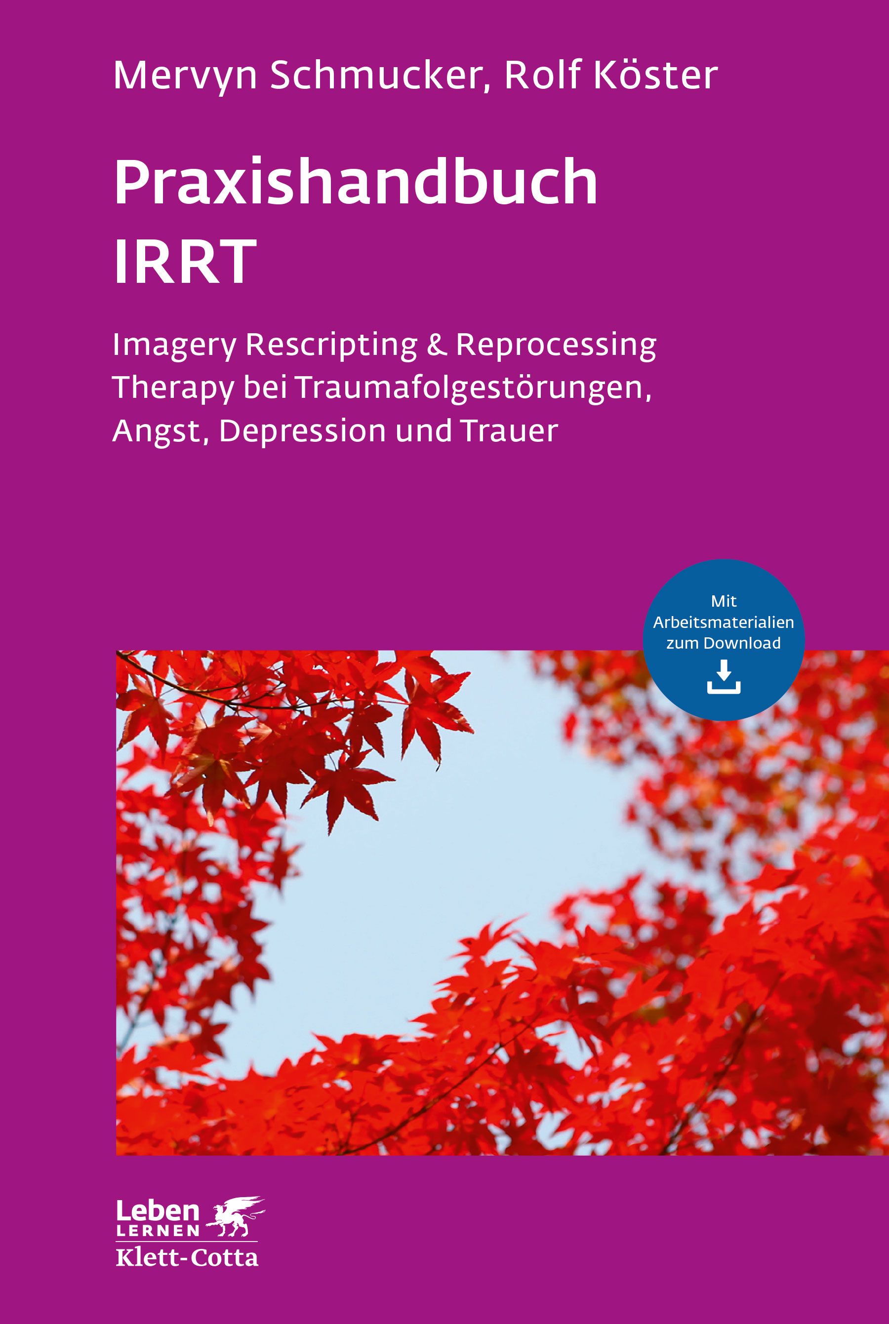 Buchcover: Praxishandbuch IRRT. Titel, Autoren, und Beschreibung. Hintergrund: rote Blätter vor blauem Himmel. Mit Download-Symbol.