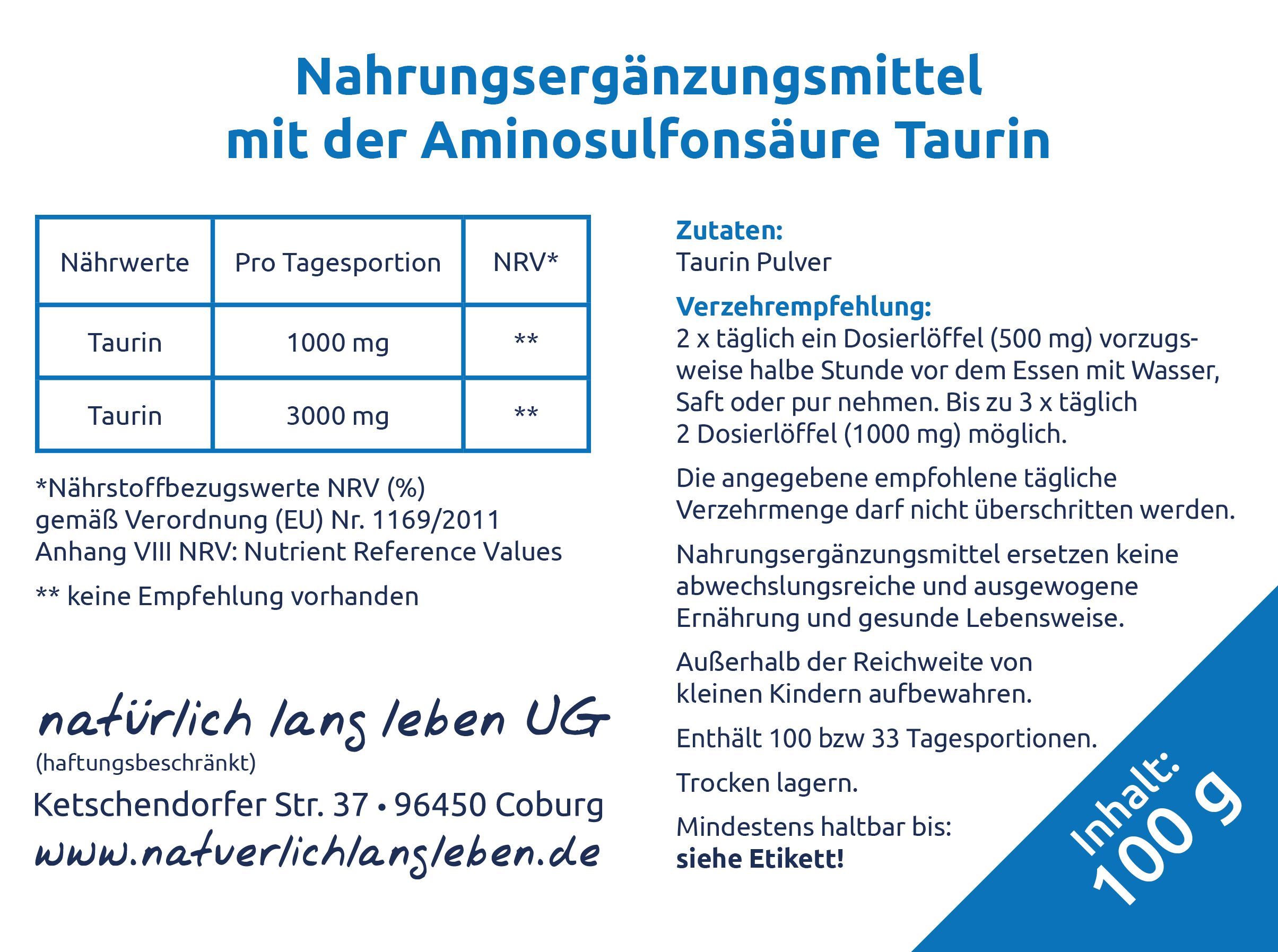 natürlich lang leben Taurin Pulver 100 g