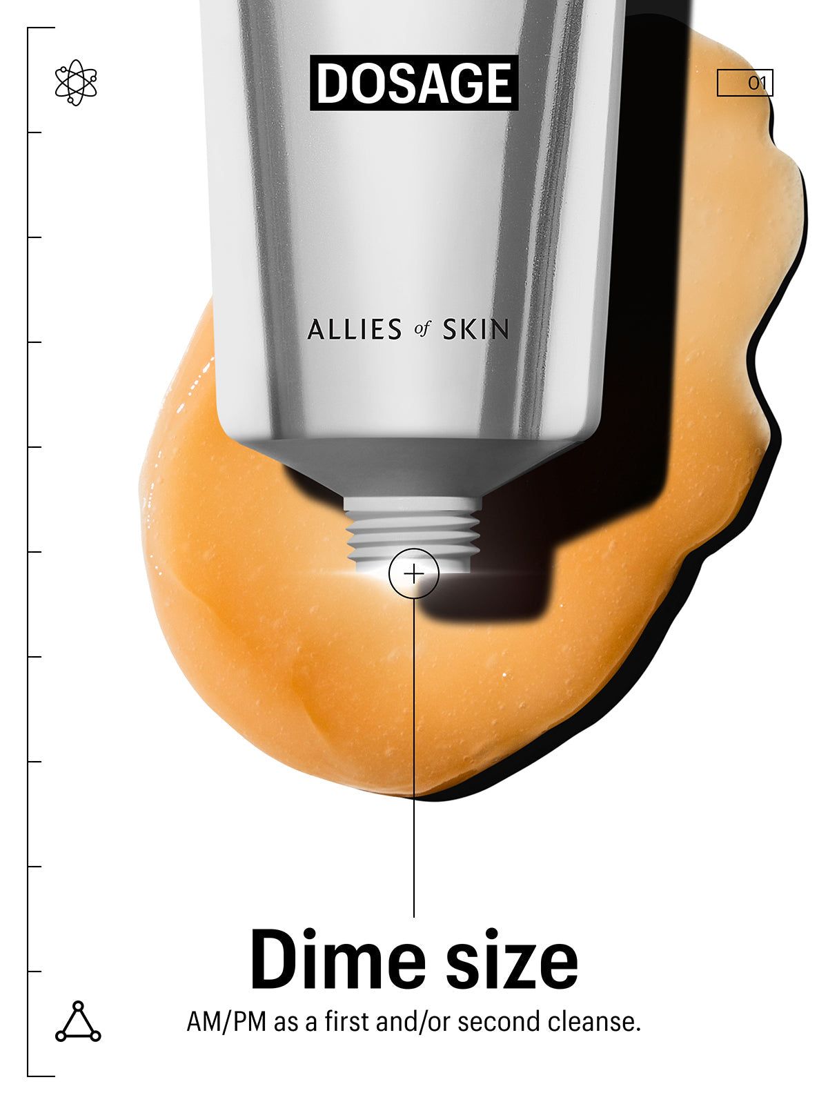 Nahaufnahme einer Tube, aus der ein orangefarbenes Gel austritt. Text: „DOSAGE“ und „ALLIES OF SKIN“.