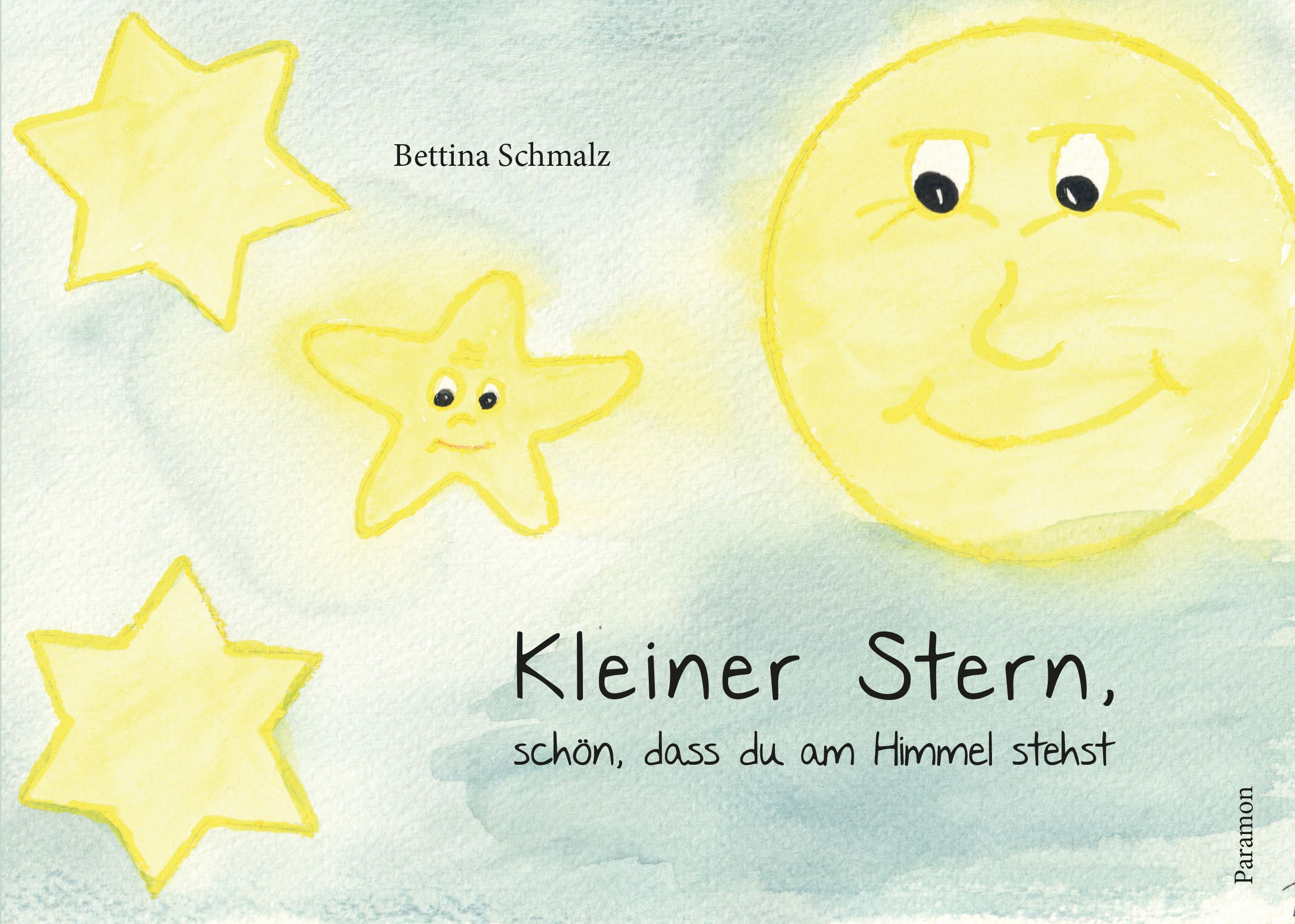 Kleiner Stern, schön, dass du am Himmel stehst