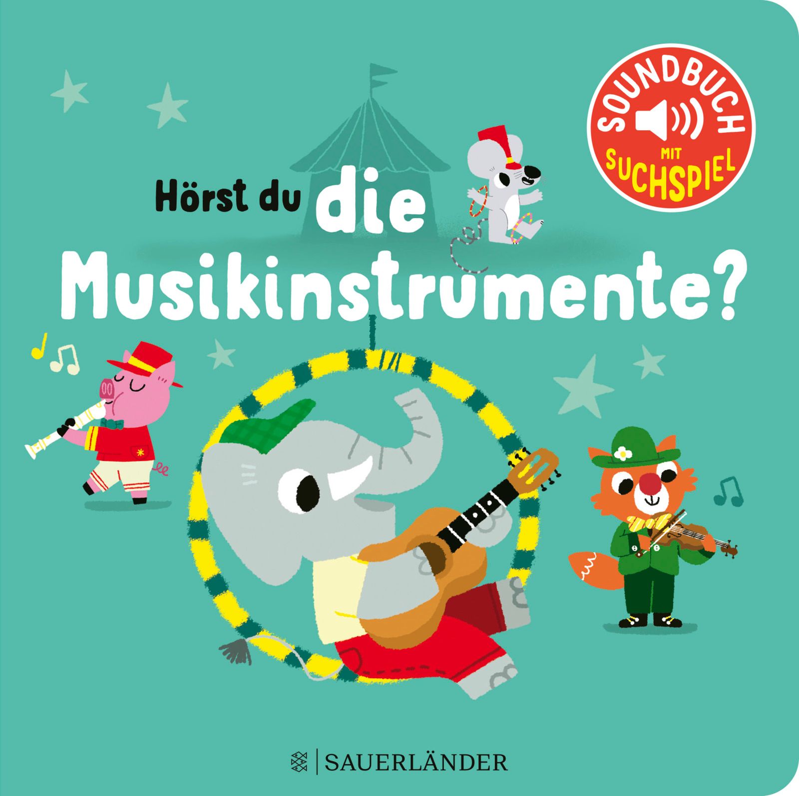 Hörst du die Musikinstrumente? (Soundbuch)