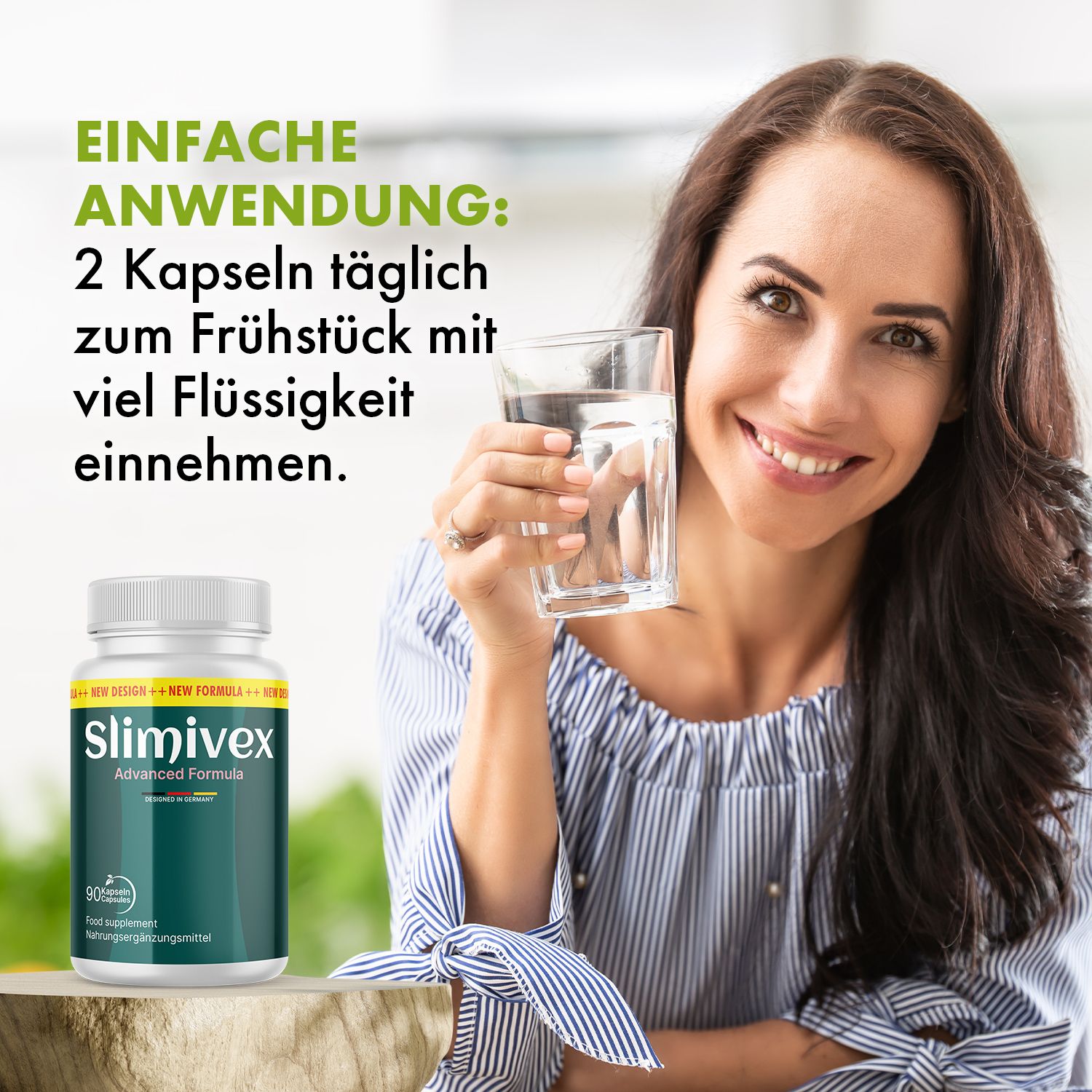 Frau hält Glas Wasser, daneben Slimivex Flasche. Text: "Einfache Anwendung: 2 Kapseln täglich zum Frühstück mit viel Flüssigkeit einnehmen".