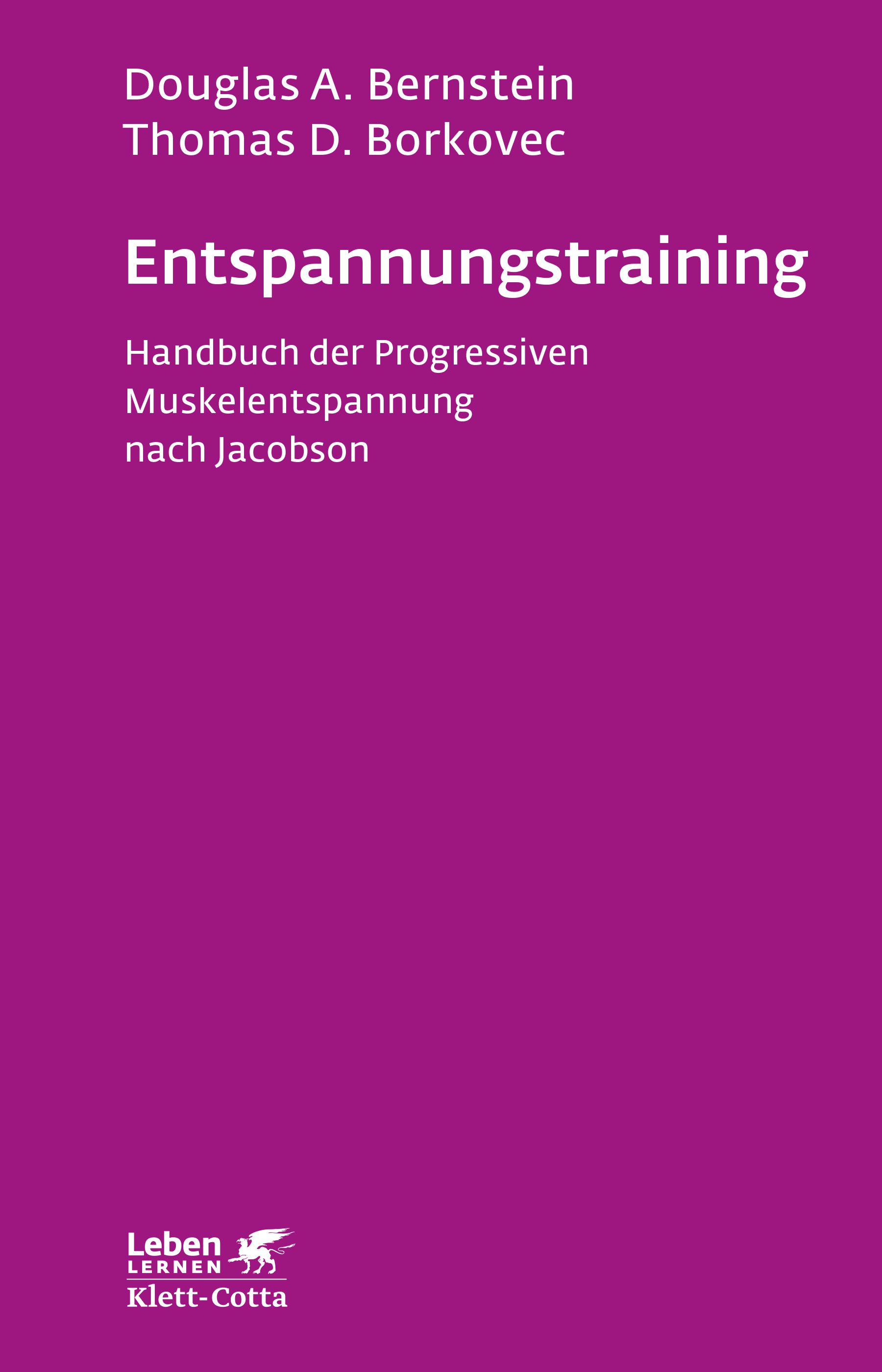 Buchcover mit Titel "Entspannungstraining". Autoren: Douglas A. Bernstein, Thomas D. Borkovec. Verlag Klett-Cotta. Lila Hintergrund.