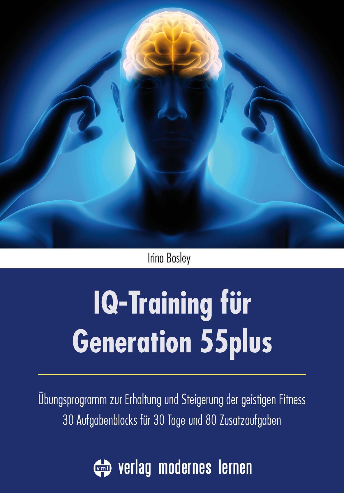 Buchcover: IQ-Training für Generation 55plus. Titel und Autor. Abbildung eines Kopfes mit hervorgehobenem Gehirn.