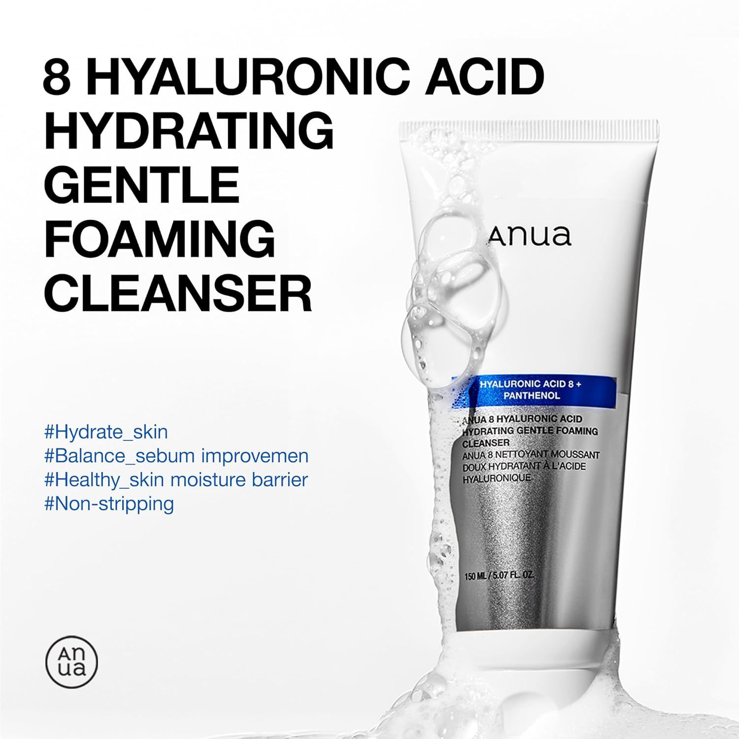 Weiße Tube mit blauem Streifen. Text: „Anua Hyaluronic Acid 8+ Panthenol“. Produkt und Schaum.