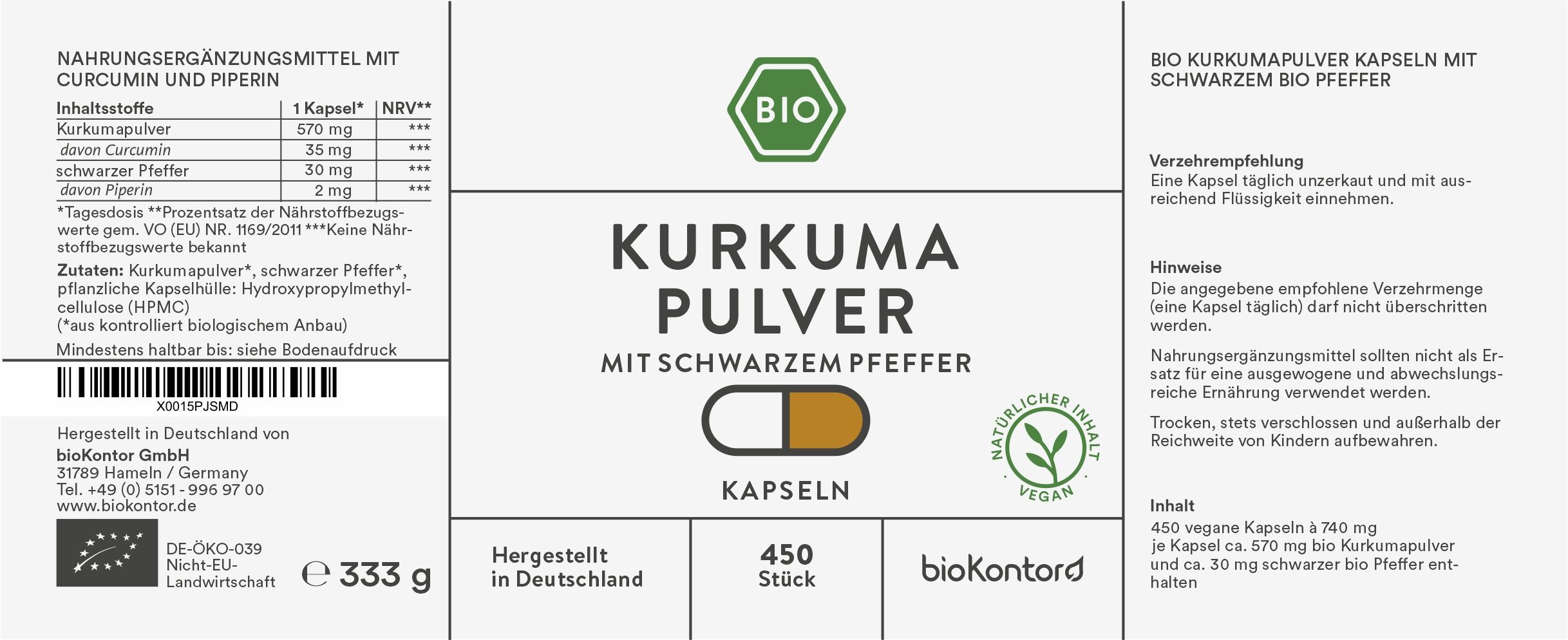 Weißes Etikett mit Informationen. Aufschrift: Kurkuma Pulver mit schwarzem Pfeffer Kapseln. 450 Stück. Bio-Siegel. Vegan. Zutatenliste und Nährwertangaben.