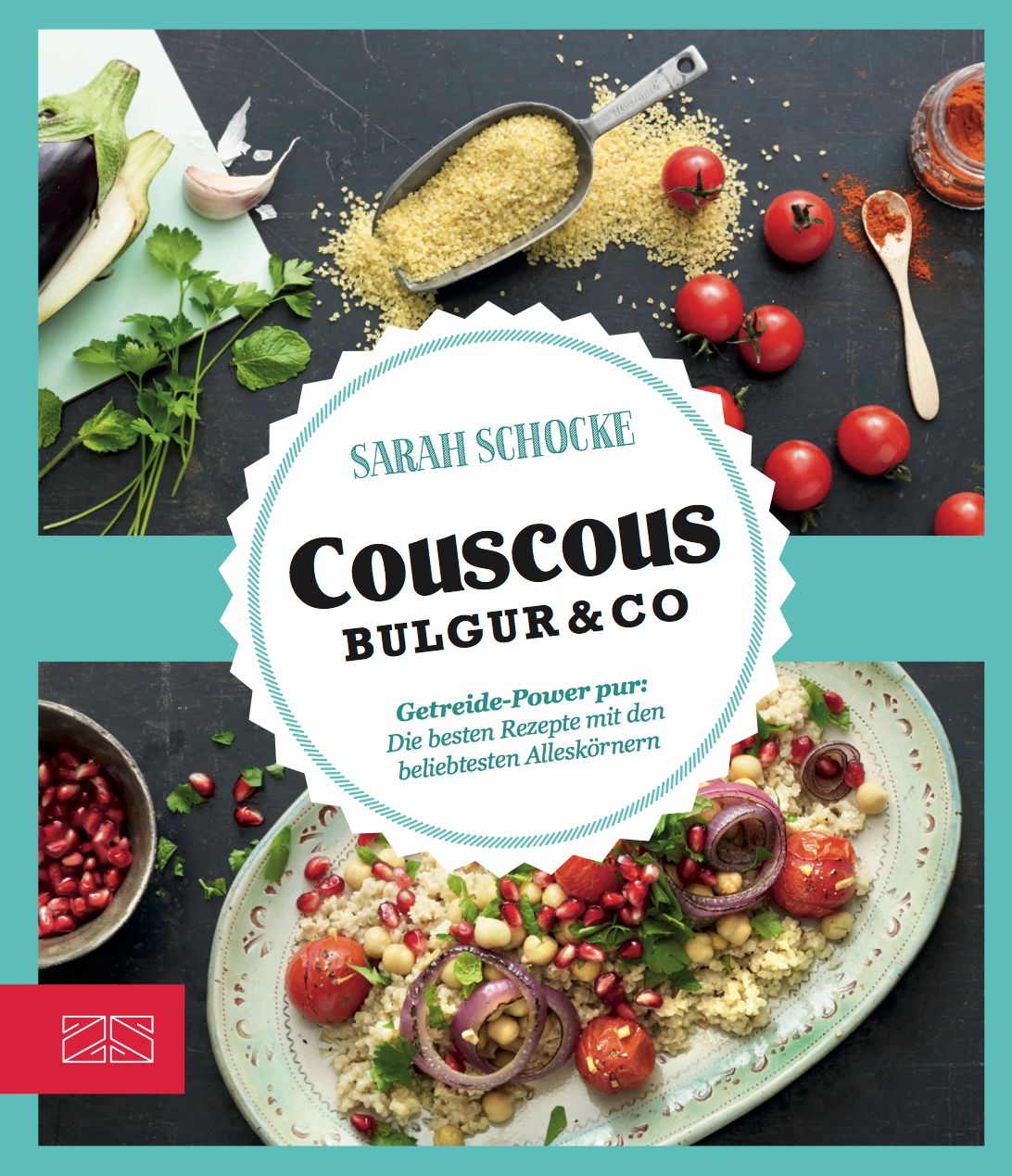 Buchcover mit Titel "Couscous Bulgur & co". Zutaten wie Tomaten, Bulgur, Granatapfel und Gemüse sind abgebildet.