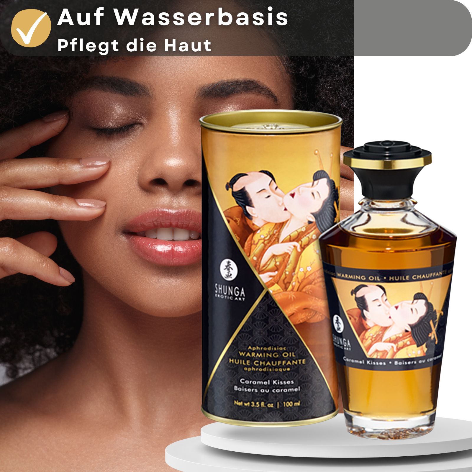Produkt mit Produktverpackung und Frau. Aufschrift: Shunga, Warming Oil, Caramel Kisses. Abbildung: küssendes Paar. Text: Auf Wasserbasis, Pflegt die Haut.