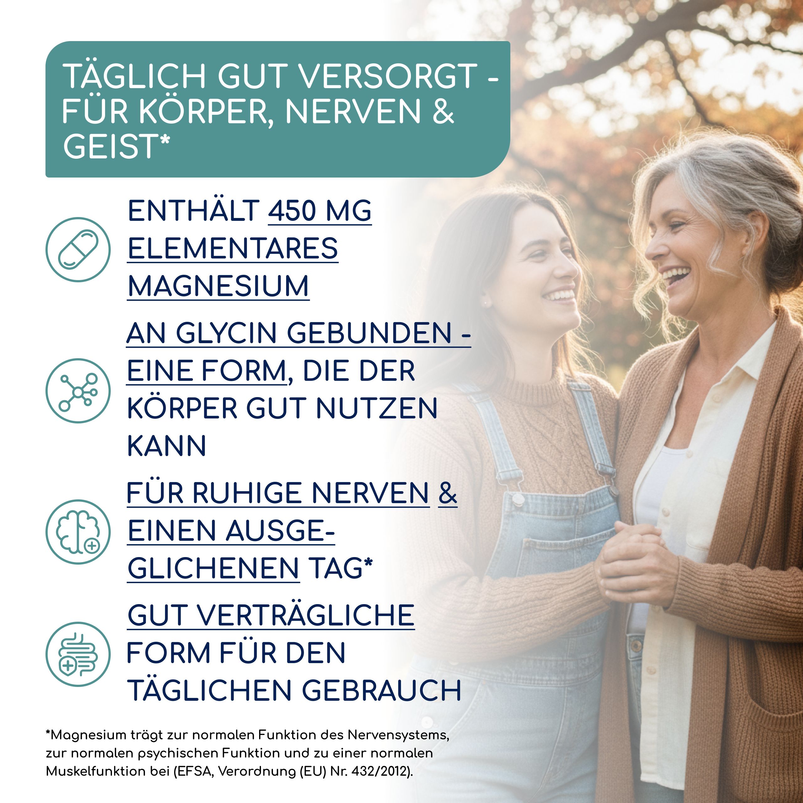 Zwei Frauen lächeln. Text: Enthält 450 mg elementares Magnesium. Für ruhige Nerven.