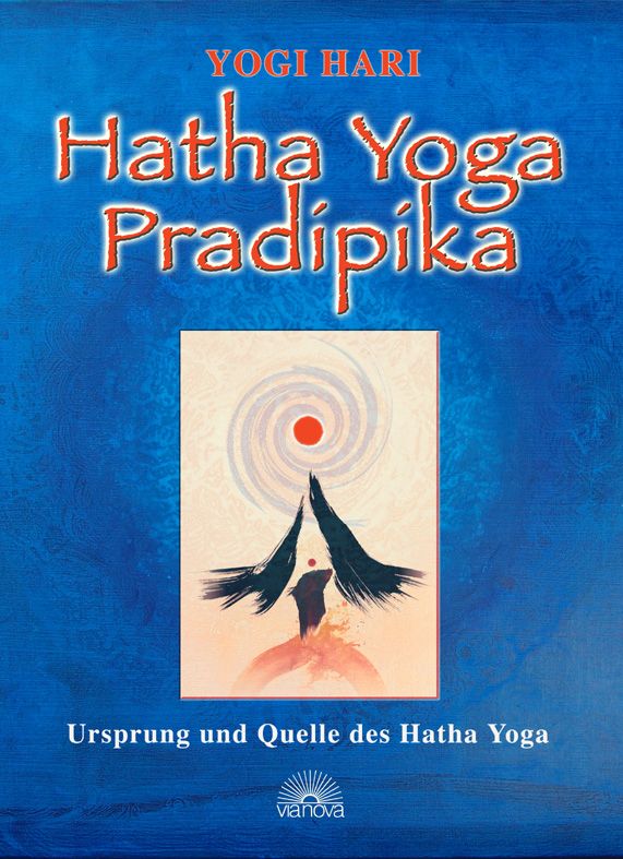 Buchcover: Hatha Yoga Pradipika. Titel in Rot, Autor Yogi Hari. Illustration mit abstraktem Design und Text.