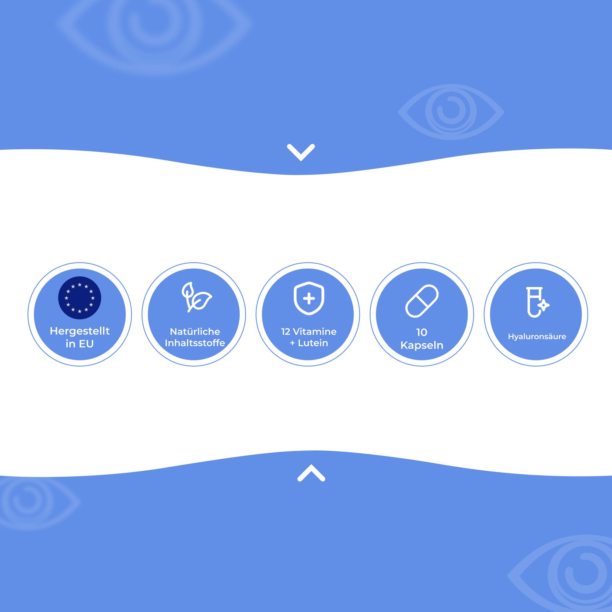 Kreisförmige Symbole: EU-Siegel, natürliche Inhaltsstoffe, 12 Vitamine + Lutein, 10 Kapseln, Hyaluronsäure.