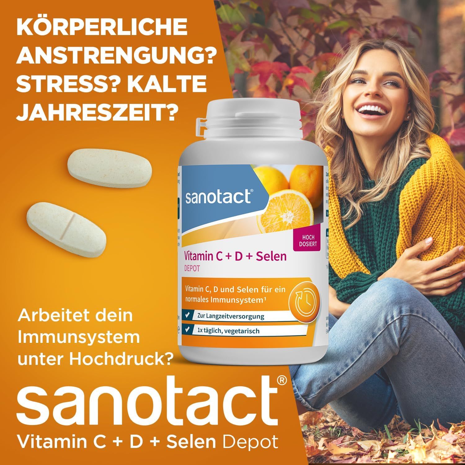 Frau lächelt. Flasche mit Tabletten. Aufschrift: sanotact Vitamin C + D + Selen Depot. Für ein normales Immunsystem. 1x täglich, vegetarisch.