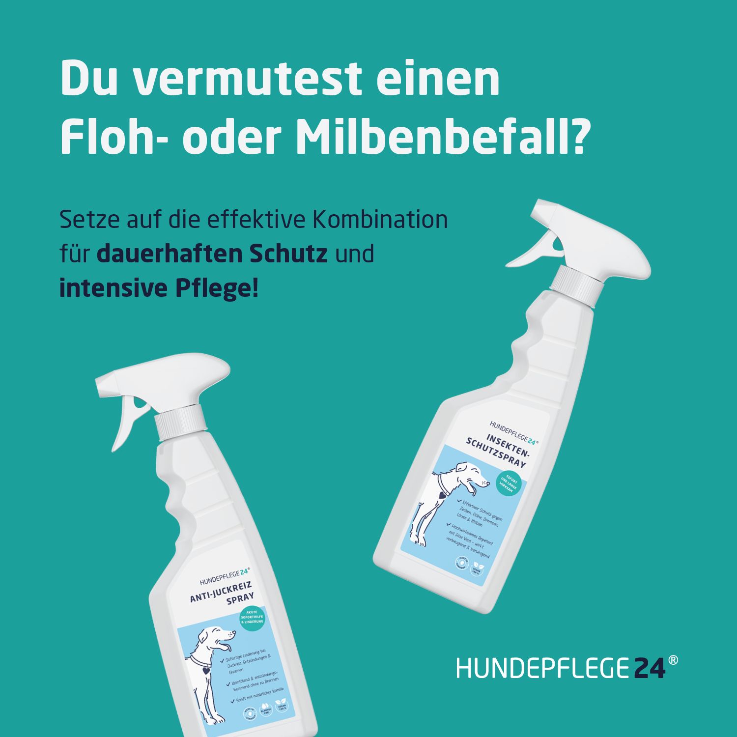 Zwei Sprühflaschen. Text: Bei Floh- oder Milbenbefall? Effektive Kombination für dauerhaften Schutz und intensive Pflege.