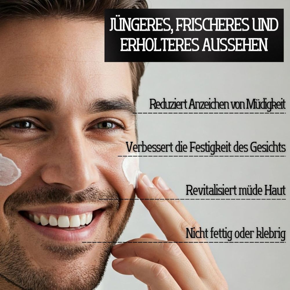 Mann trägt Creme auf. Text: Jüngeres, frischeres Aussehen. Reduziert Müdigkeit, verbessert Festigkeit, nicht fettend.