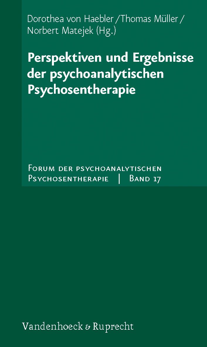 Buchcover. Titel: Perspektiven und Ergebnisse der psychoanalytischen Psychosentherapie. Herausgeber: von Haebler, Müller, Matejek.