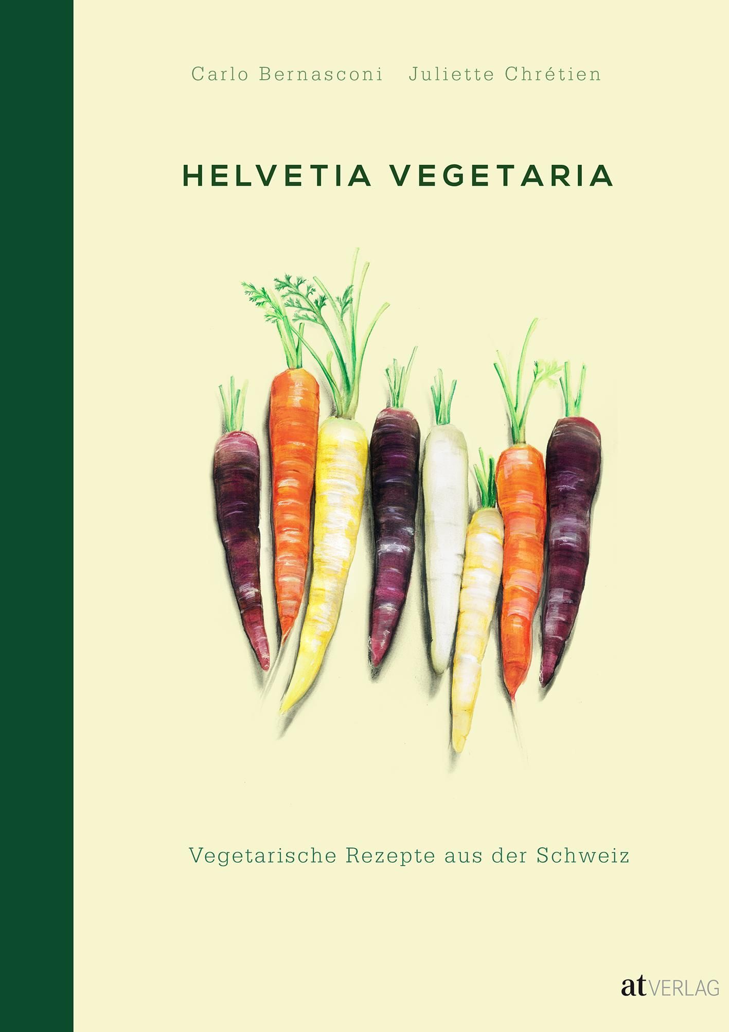 Buchcover mit Titel "Helvetia Vegetaria". Illustration von Karotten in verschiedenen Farben. Autoren: Carlo Bernasconi, Juliette Chrétien.