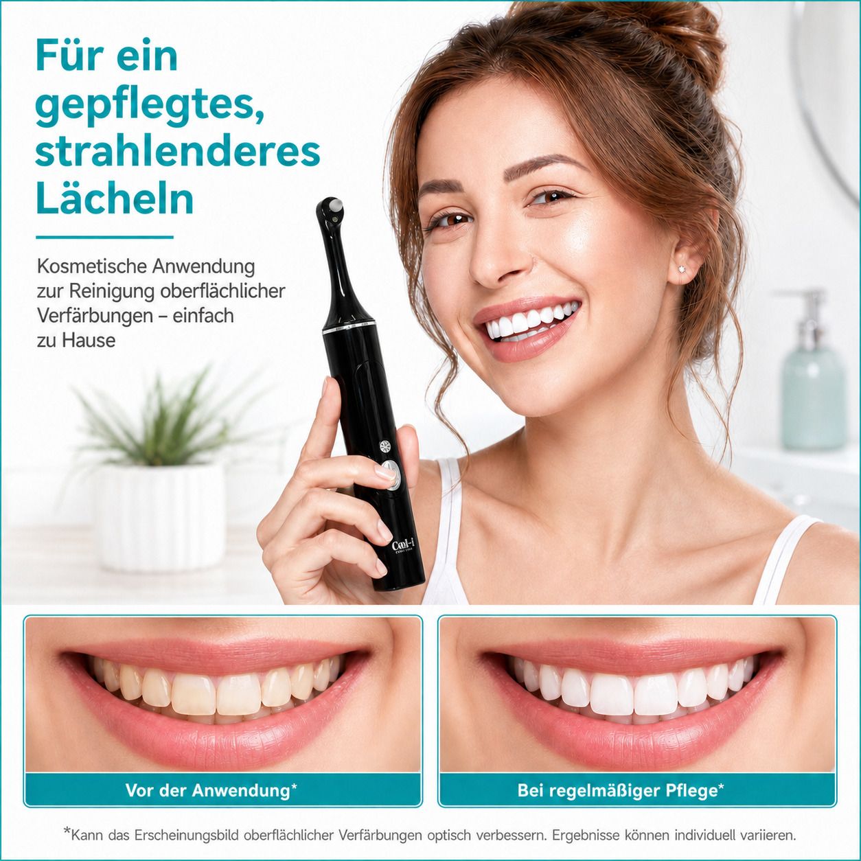 Frau hält Zahnpolierer, zeigt Lächeln und Vorher/Nachher-Vergleich.