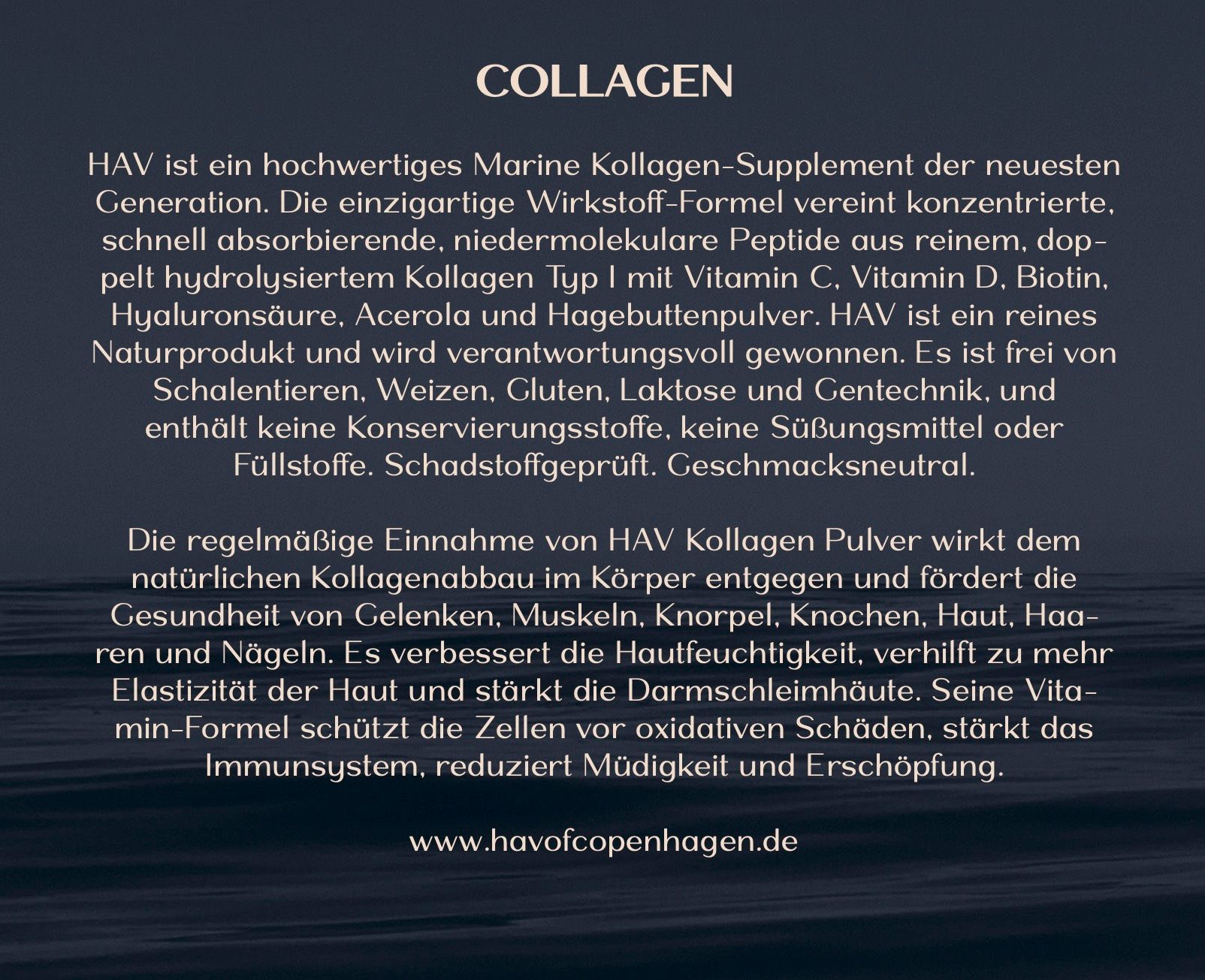 Text über HAV Collagen. Beschreibt Vorteile, Inhaltsstoffe und Anwendung.