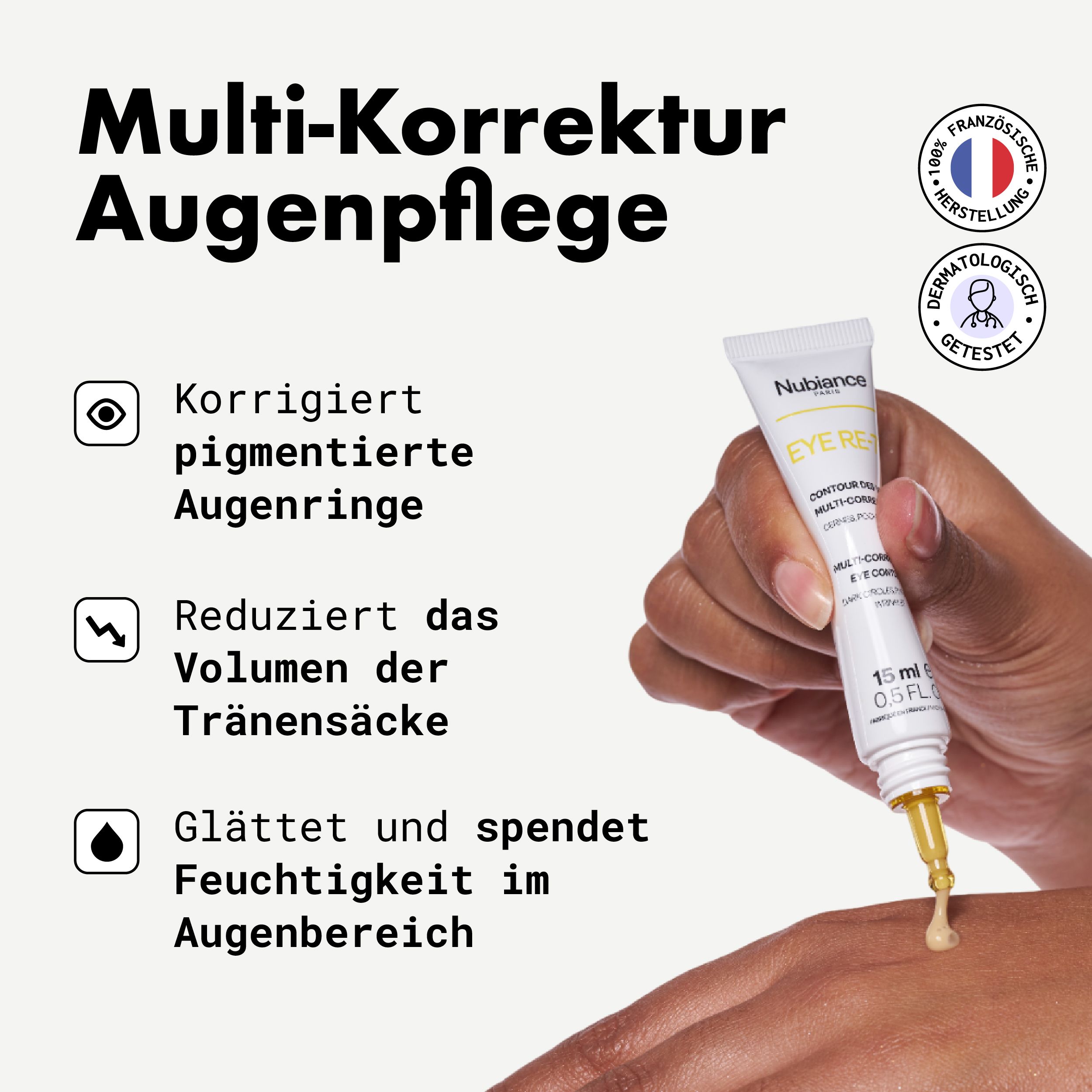 Hand hält Tube. Text: Multi-Korrektur Augenpflege. Korrigiert, reduziert Tränensäcke, spendet Feuchtigkeit.
